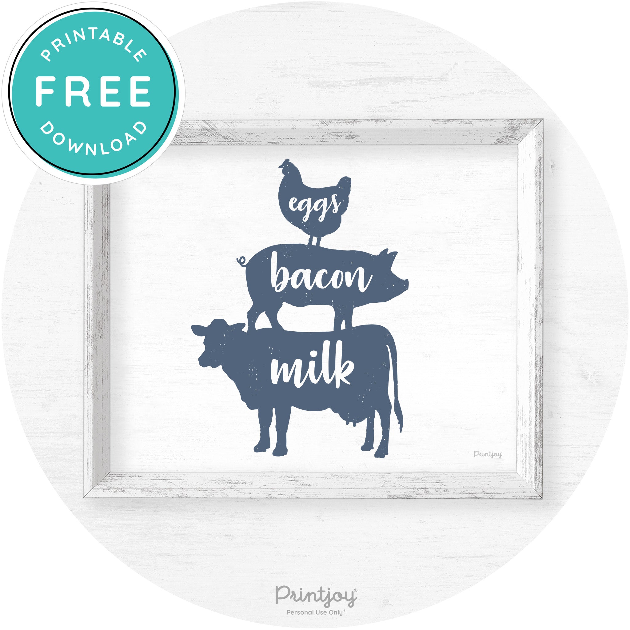 Stacked Farm Animals Eggs Bacon Milk Farmhouse Art Free Printable