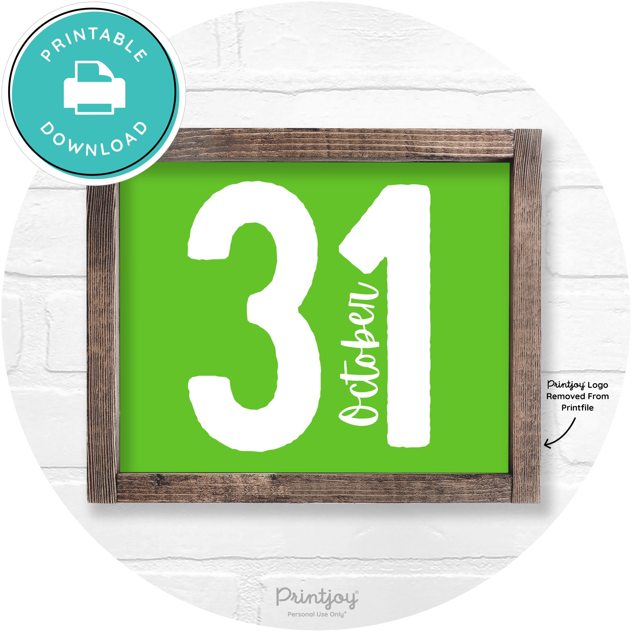 October 31 Halloween Rustic Farmhouse Wall Art Printable