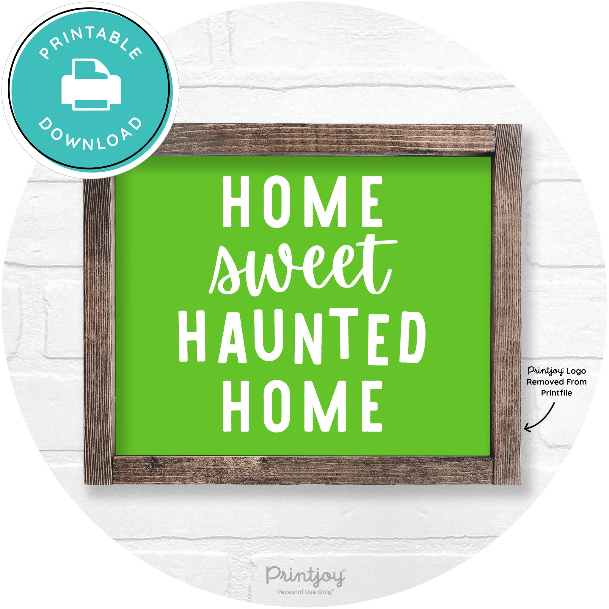Home Sweet Haunted Home Rustic Halloween Wall Art Printable