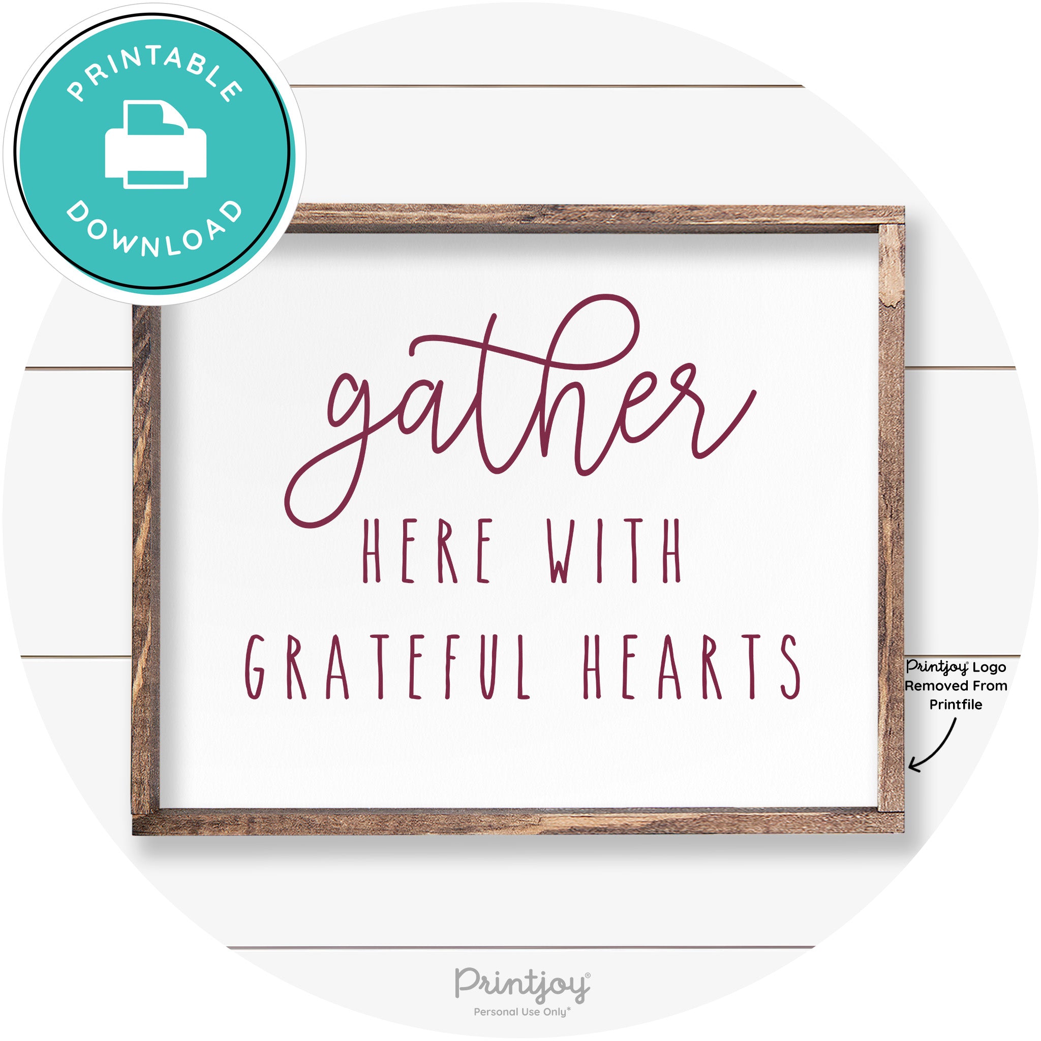 Gather Here Grateful Hearts Farmhouse Wall Art Decor Free Printable