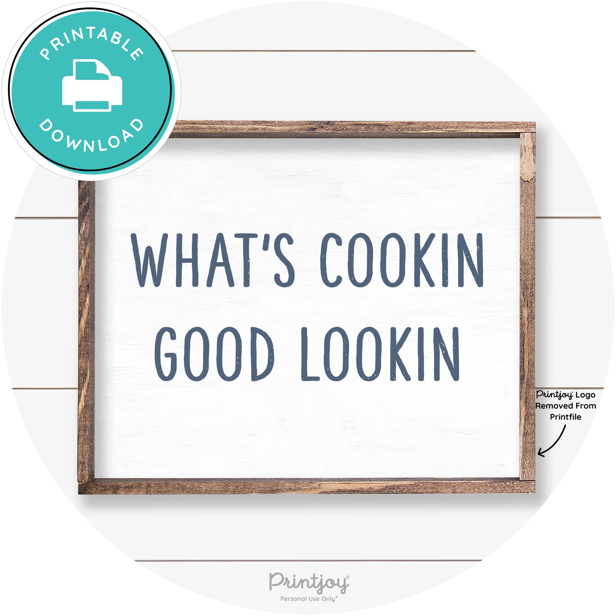 What's Cookin Good Lookin Farmhouse Kitchen Wall Art Free Printable