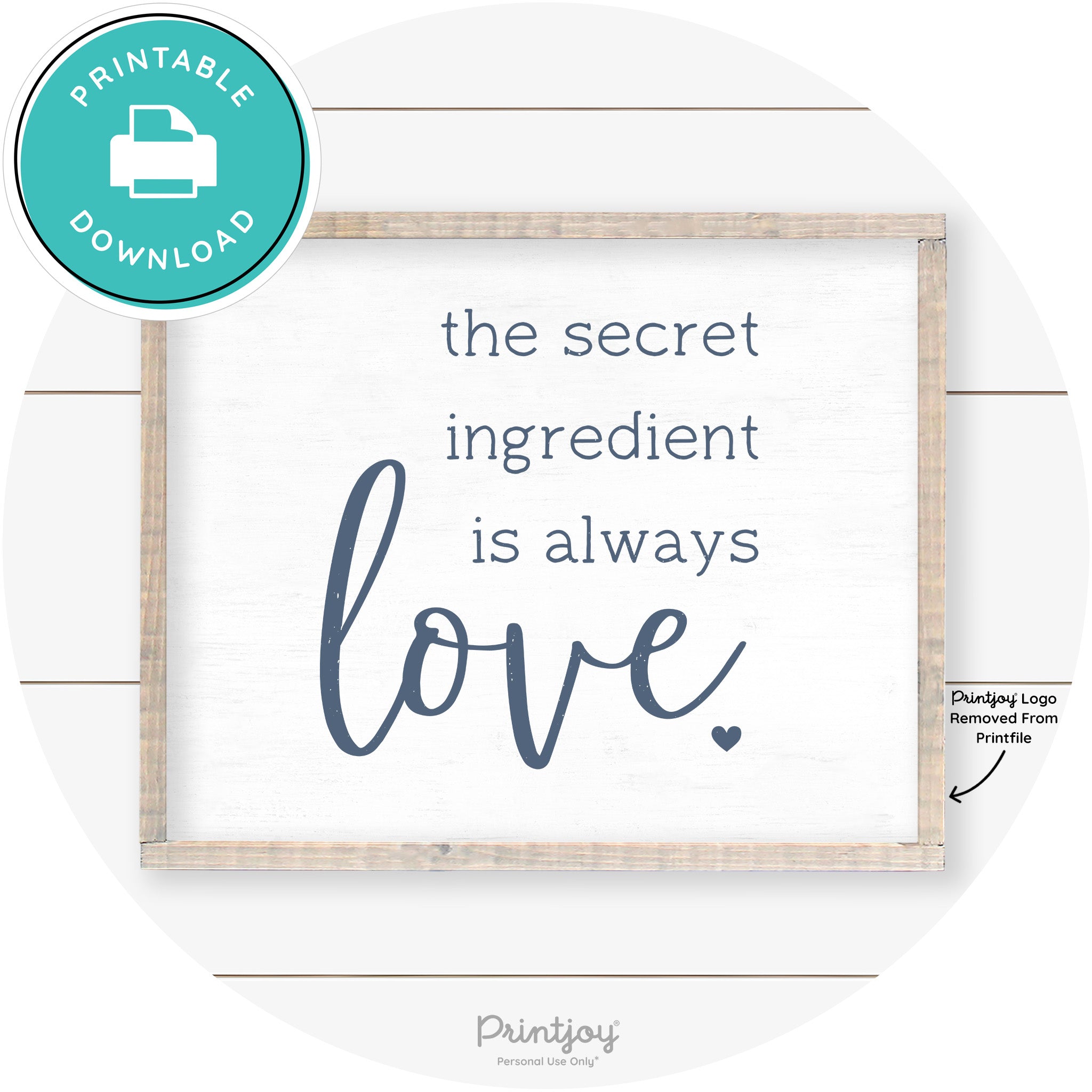 Secret Ingredient Is Love Farmhouse Kitchen Wall Art Free Printable
