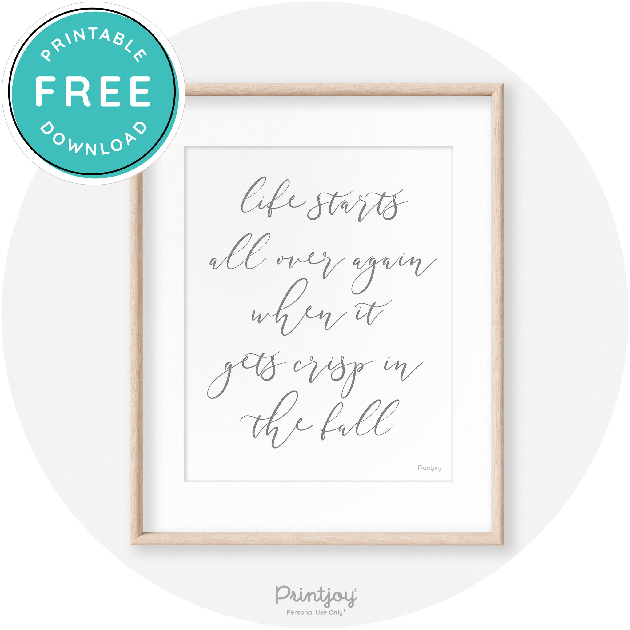 Fall Quote Modern Transitional Decor Wall Art Free Printable