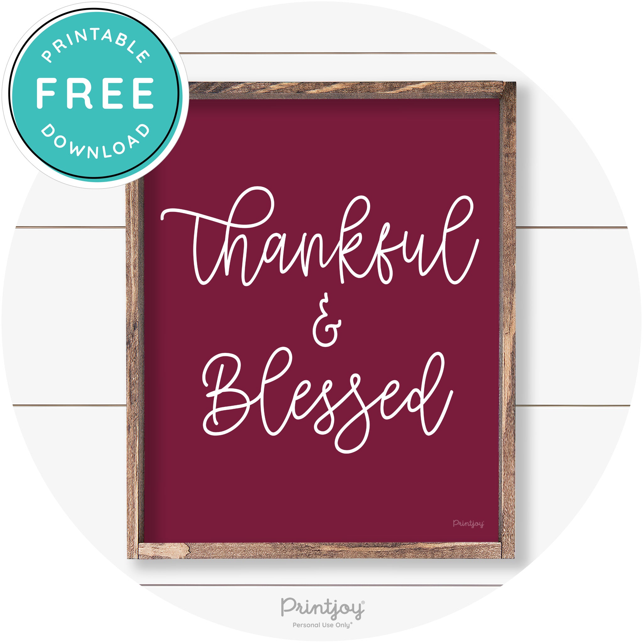 Thankful And Blessed Thanksgiving Farmhouse Wall Art Free Printable