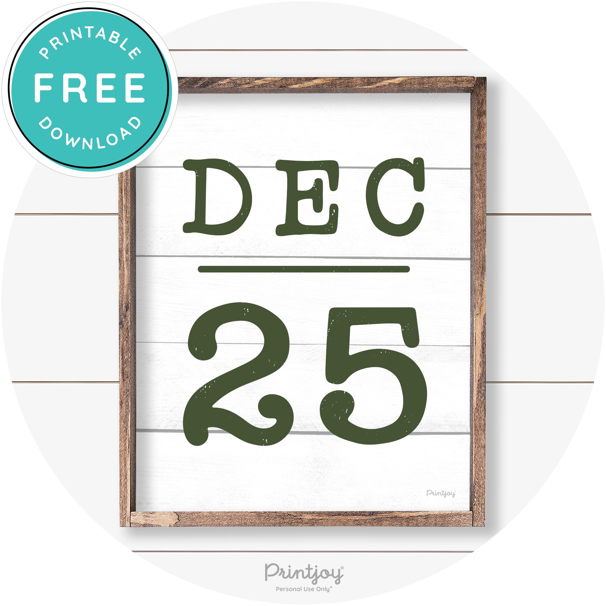 Dec 25 Christmas Rustic Farmhouse Wall Art Decor Free Printable