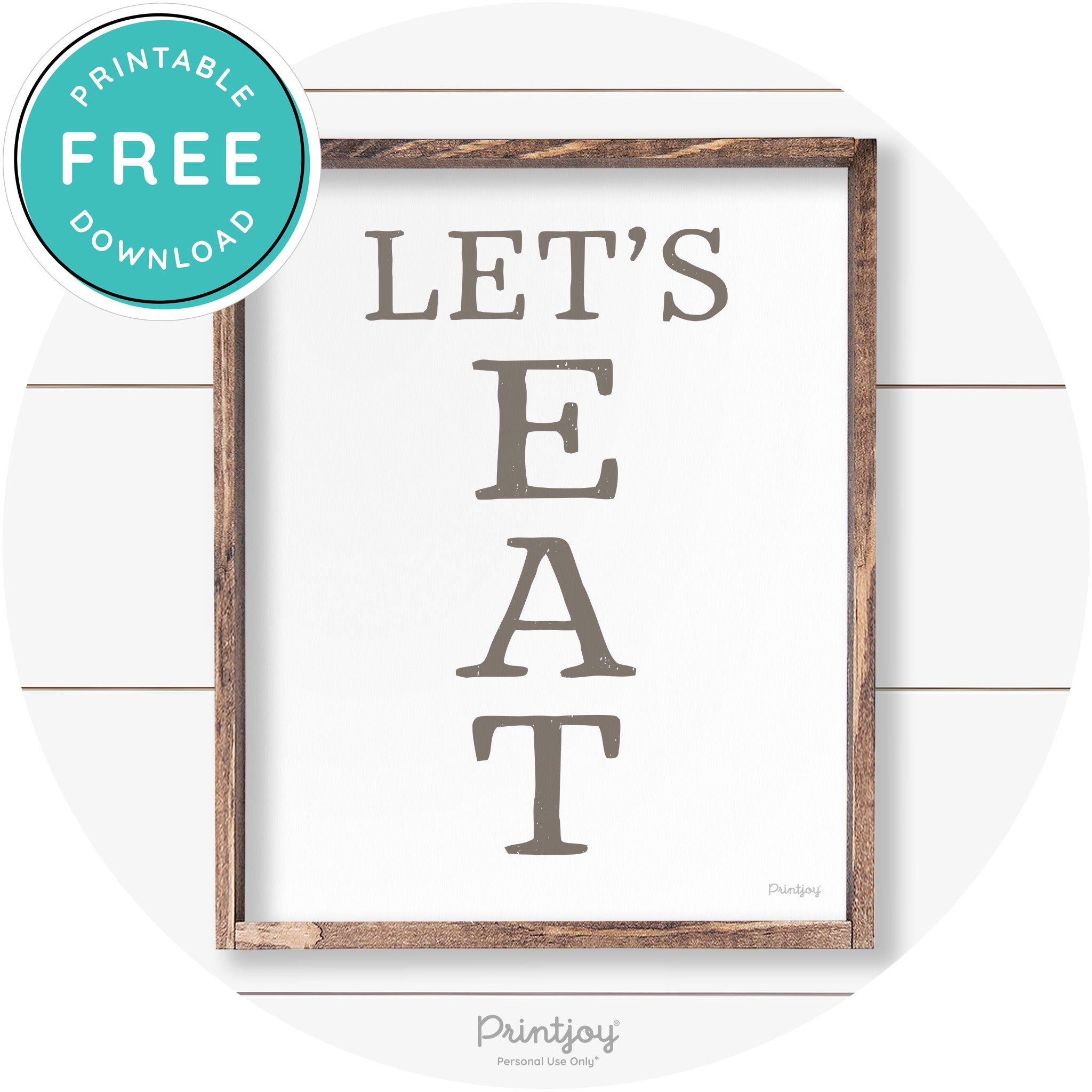 Let's Eat Kitchen Sign Rustic Farmhouse Wall Art Decor Free Printable