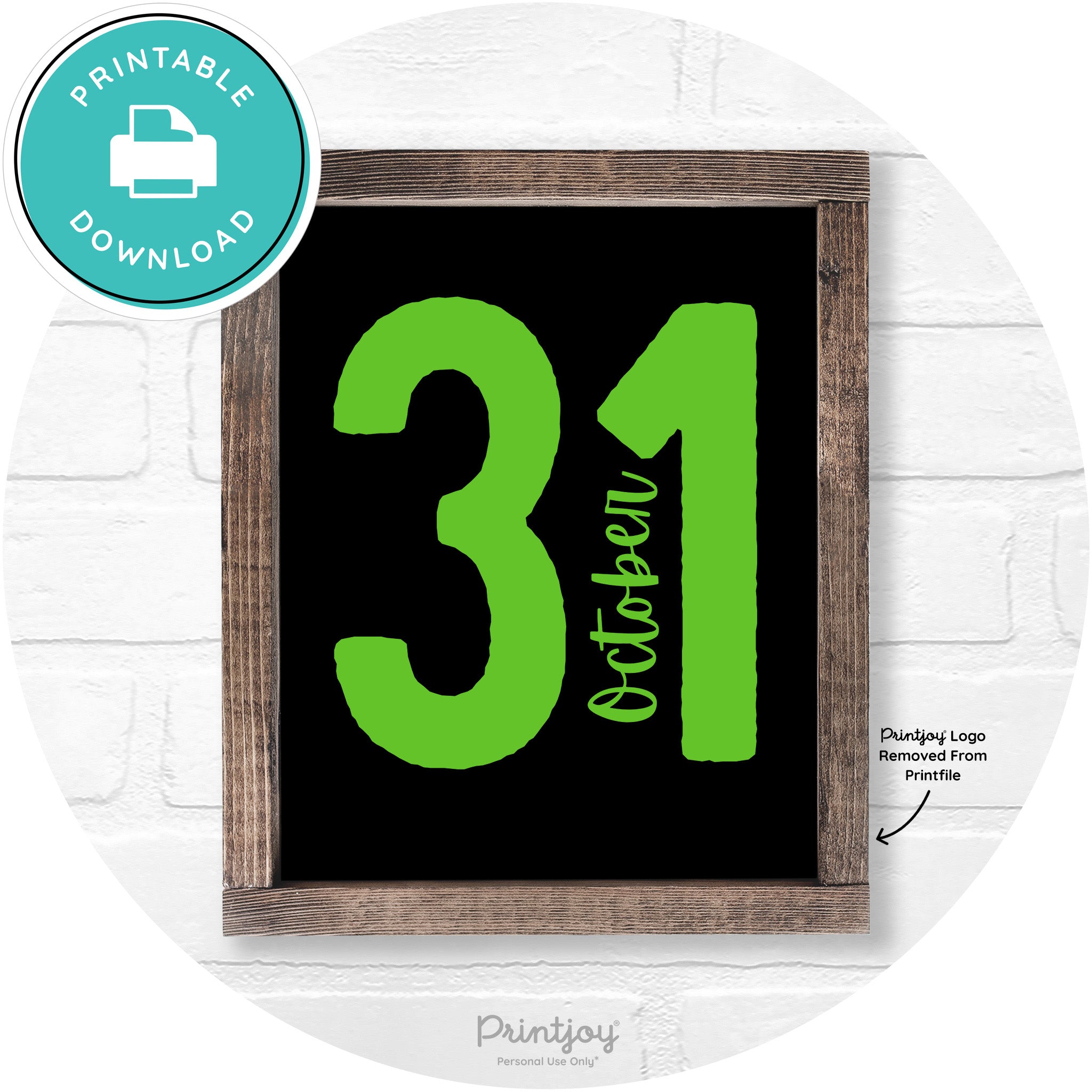 October 31 Halloween Rustic Farmhouse Wall Art Printable
