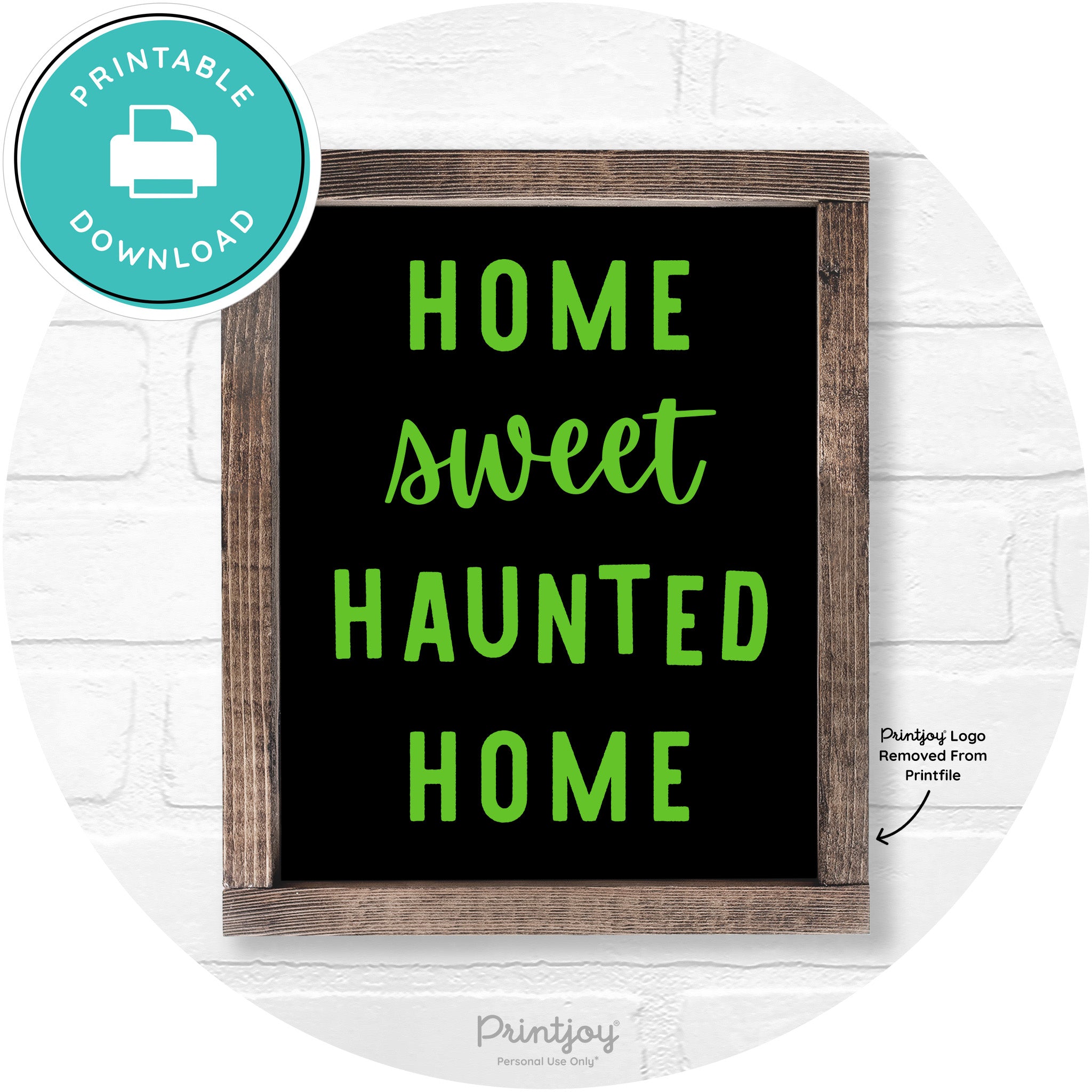 Home Sweet Haunted Home Rustic Halloween Wall Art Printable