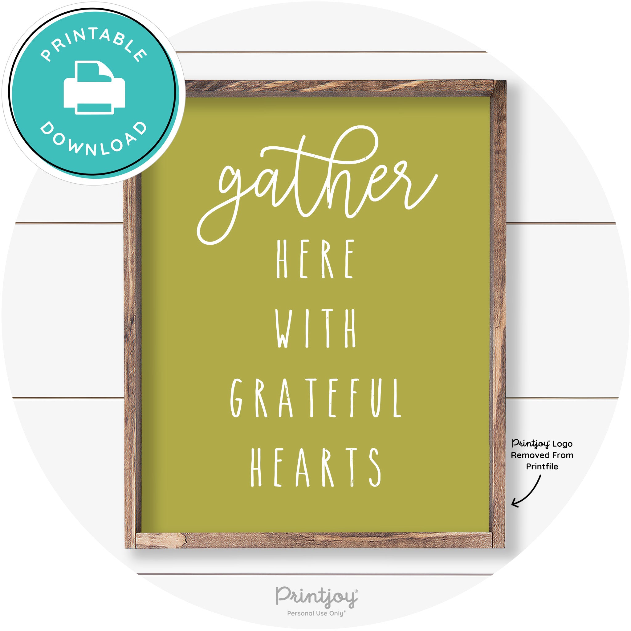 Gather Here Grateful Hearts Farmhouse Wall Art Decor Free Printable - Printjoy
