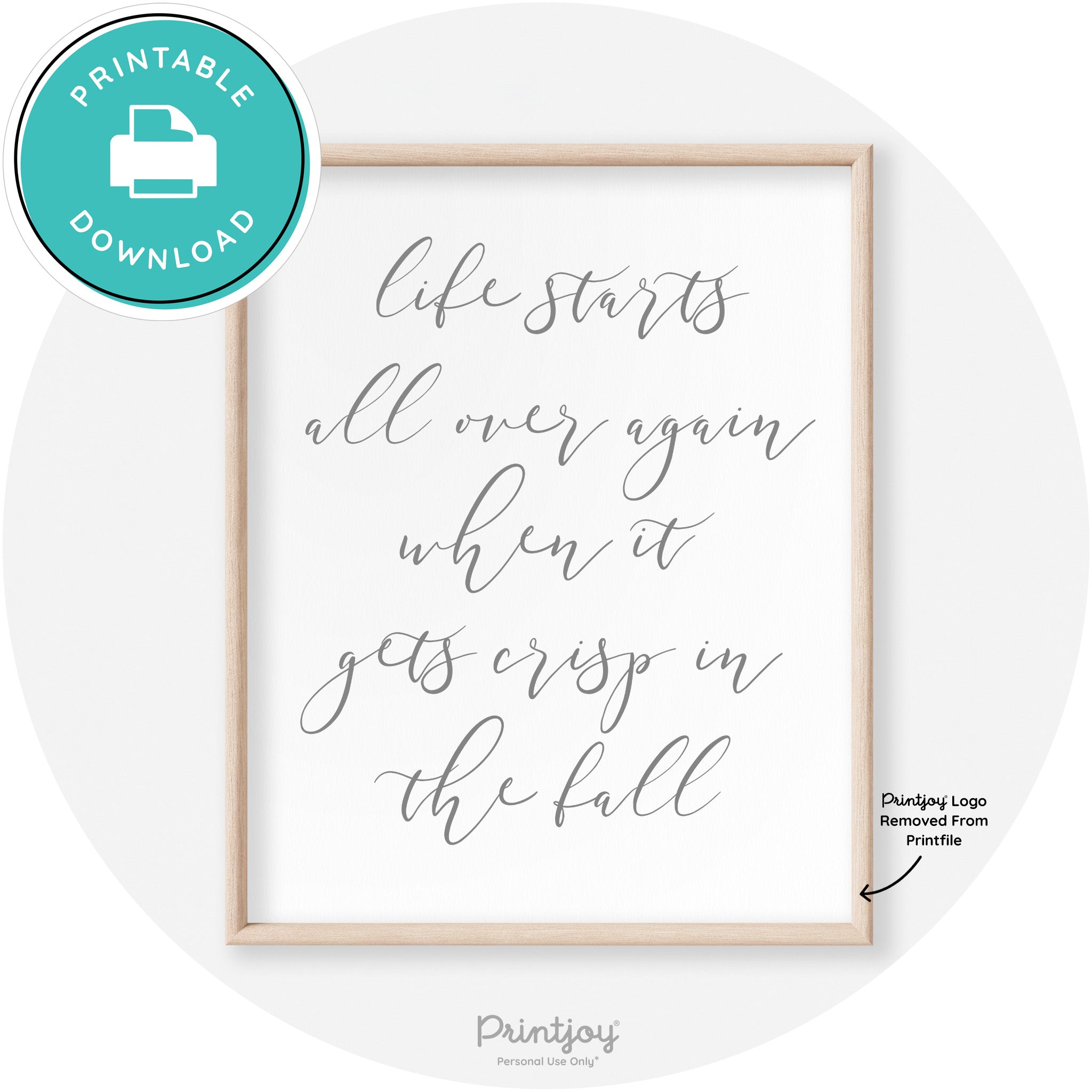 Fall Quote Modern Transitional Decor Wall Art Printable