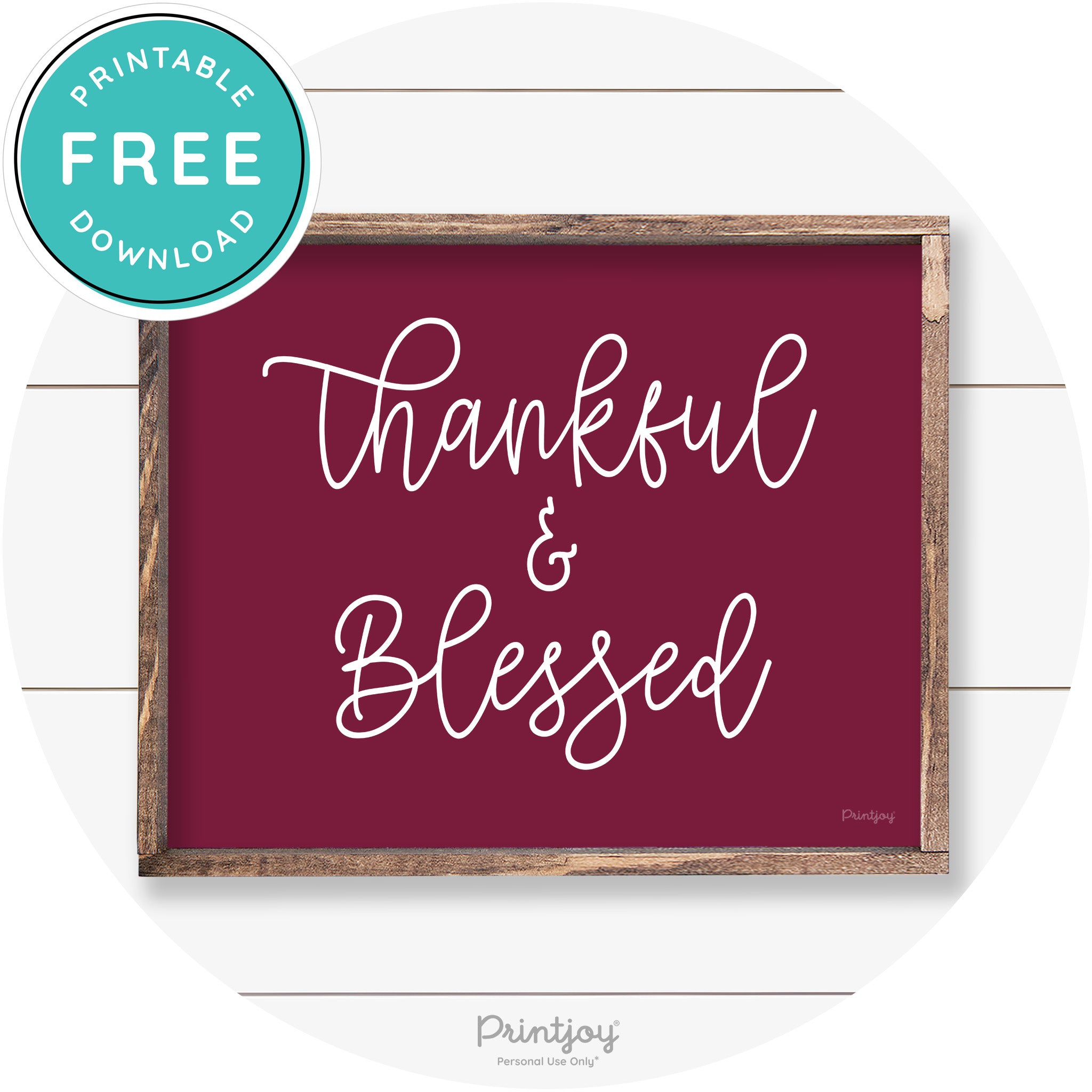 Thankful And Blessed Thanksgiving Farmhouse Wall Art Free Printable