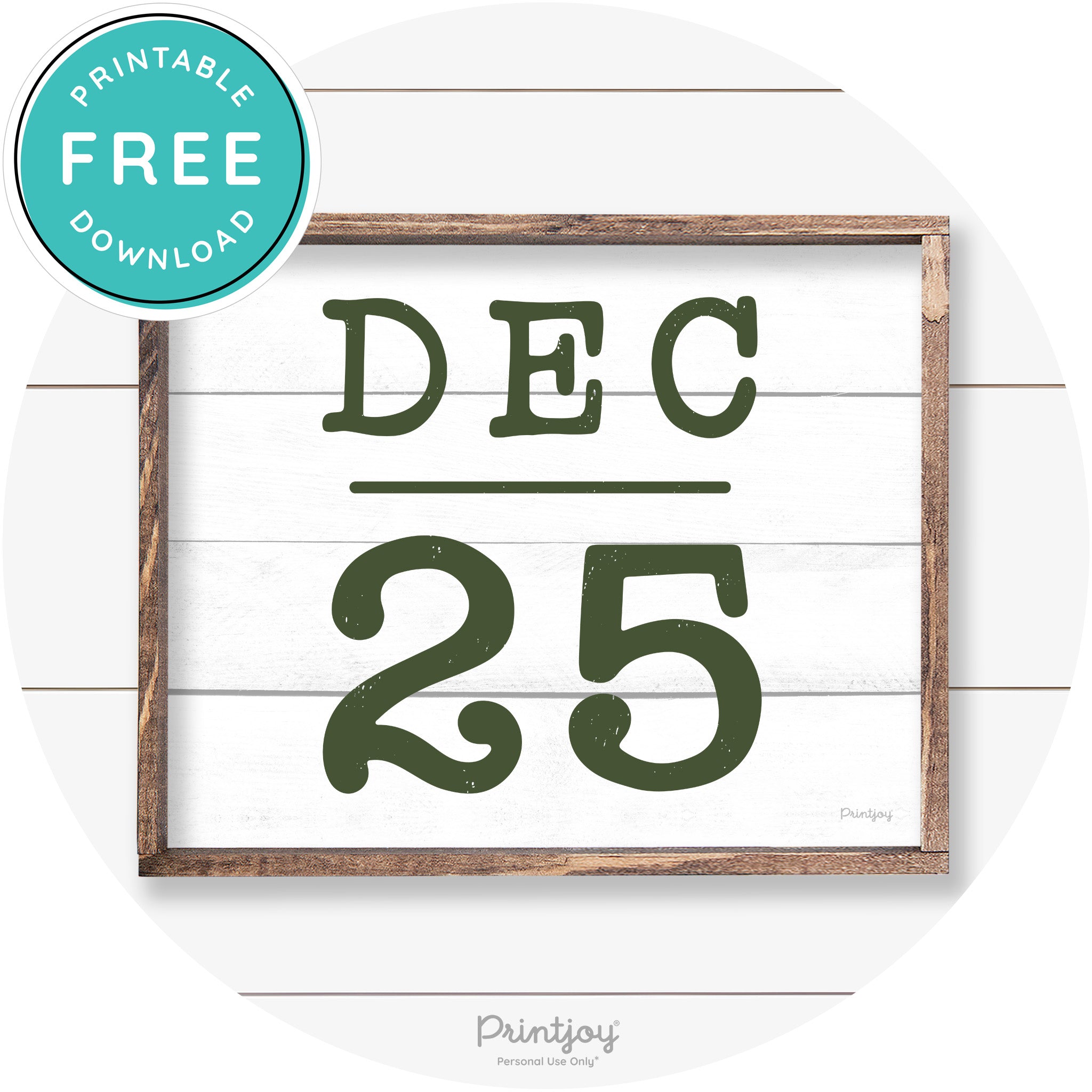 Dec 25 Christmas Rustic Farmhouse Wall Art Decor Free Printable