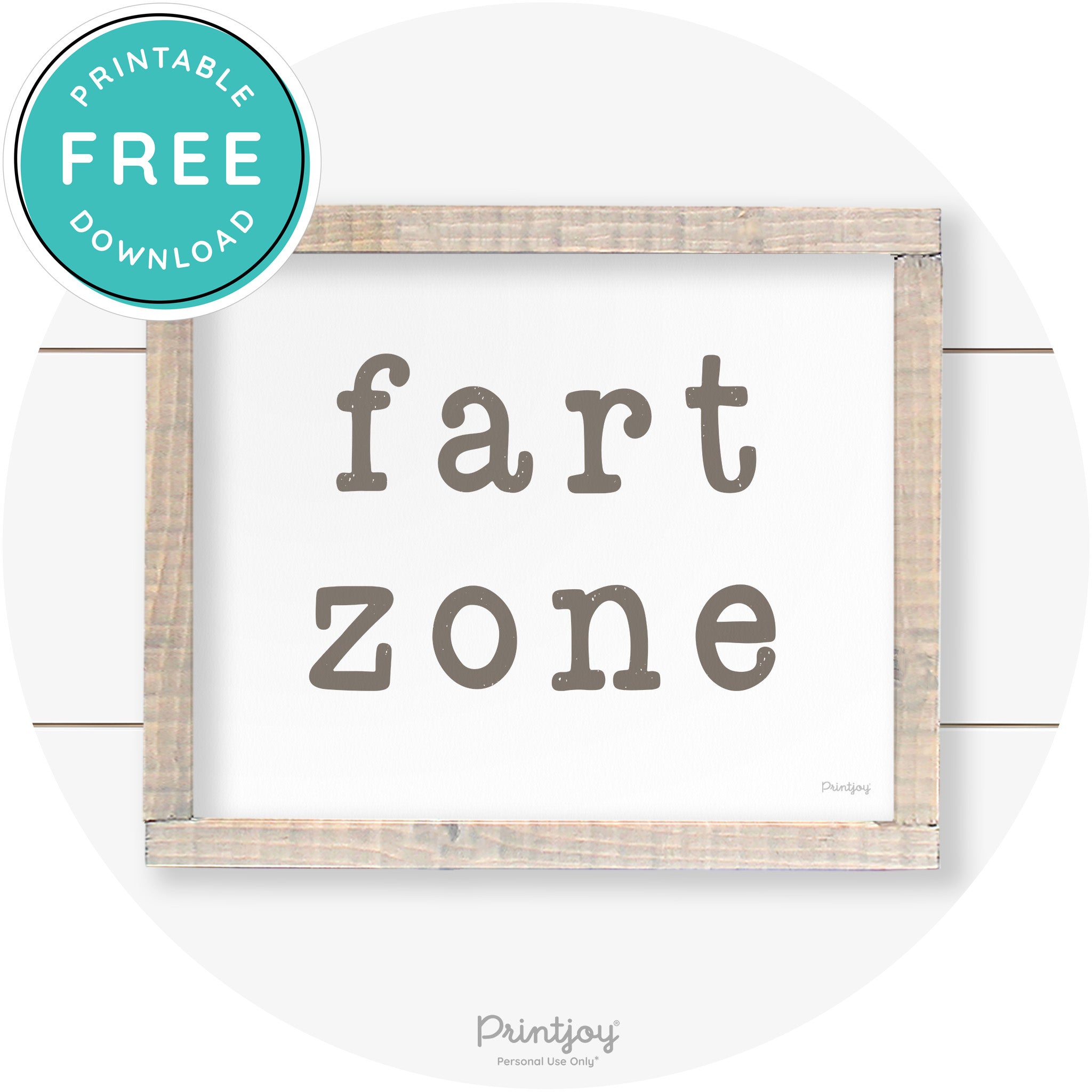 Fart Zone Funny Farmhouse Bathroom Wall Art Decor Free Printable