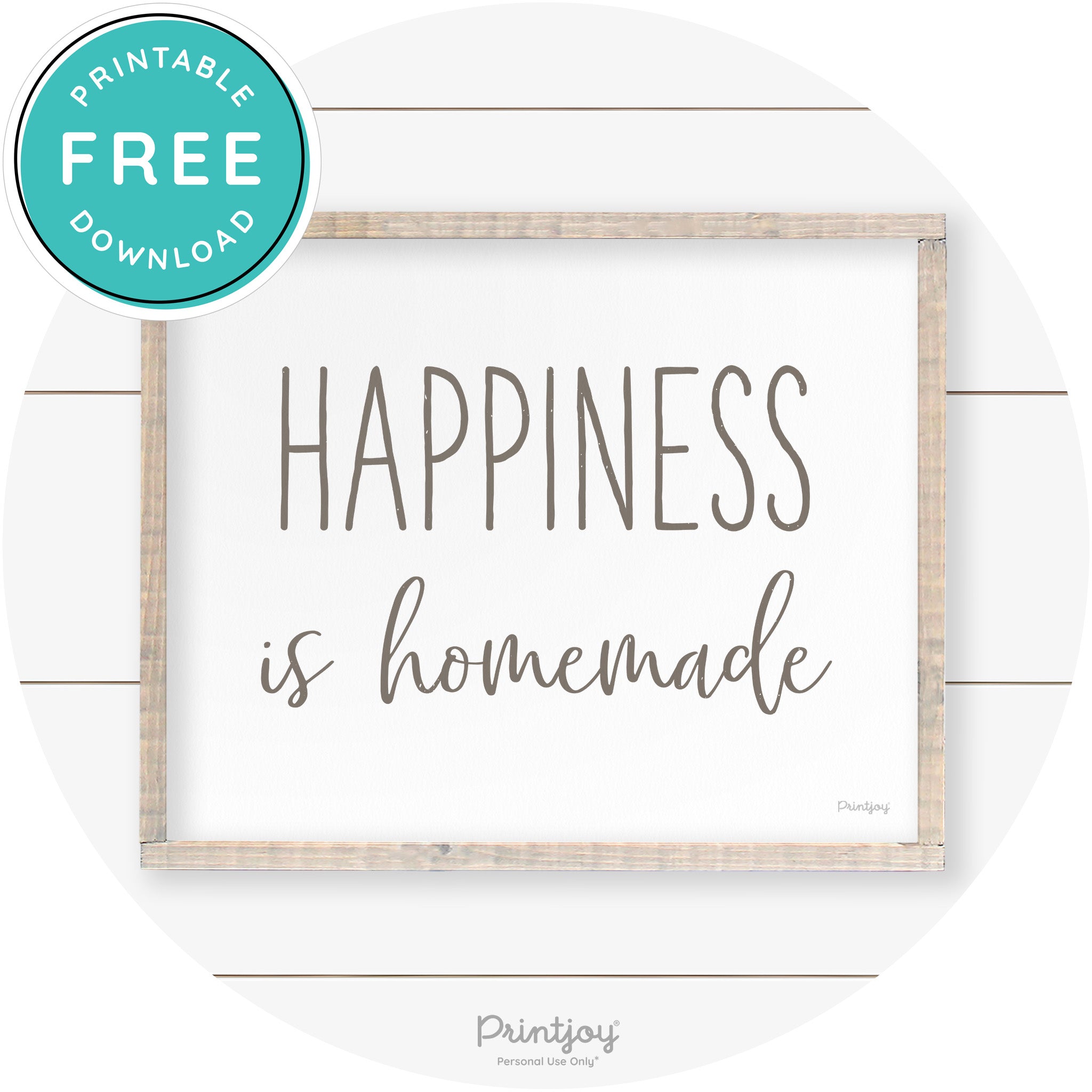Happiness Is Homemade Kitchen Farmhouse Wall Art Free Printable
