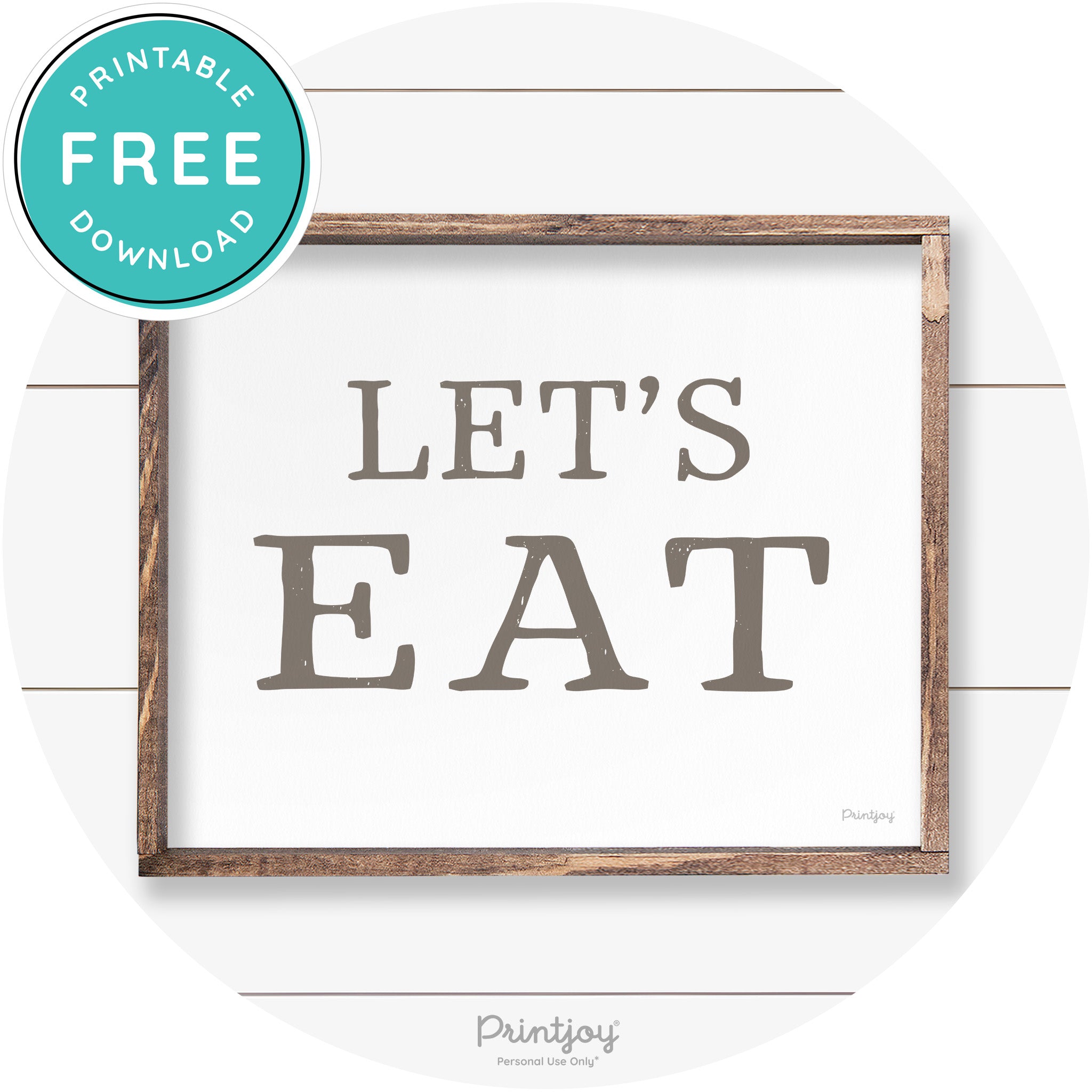 Let's Eat Kitchen Sign Rustic Farmhouse Wall Art Decor Free Printable