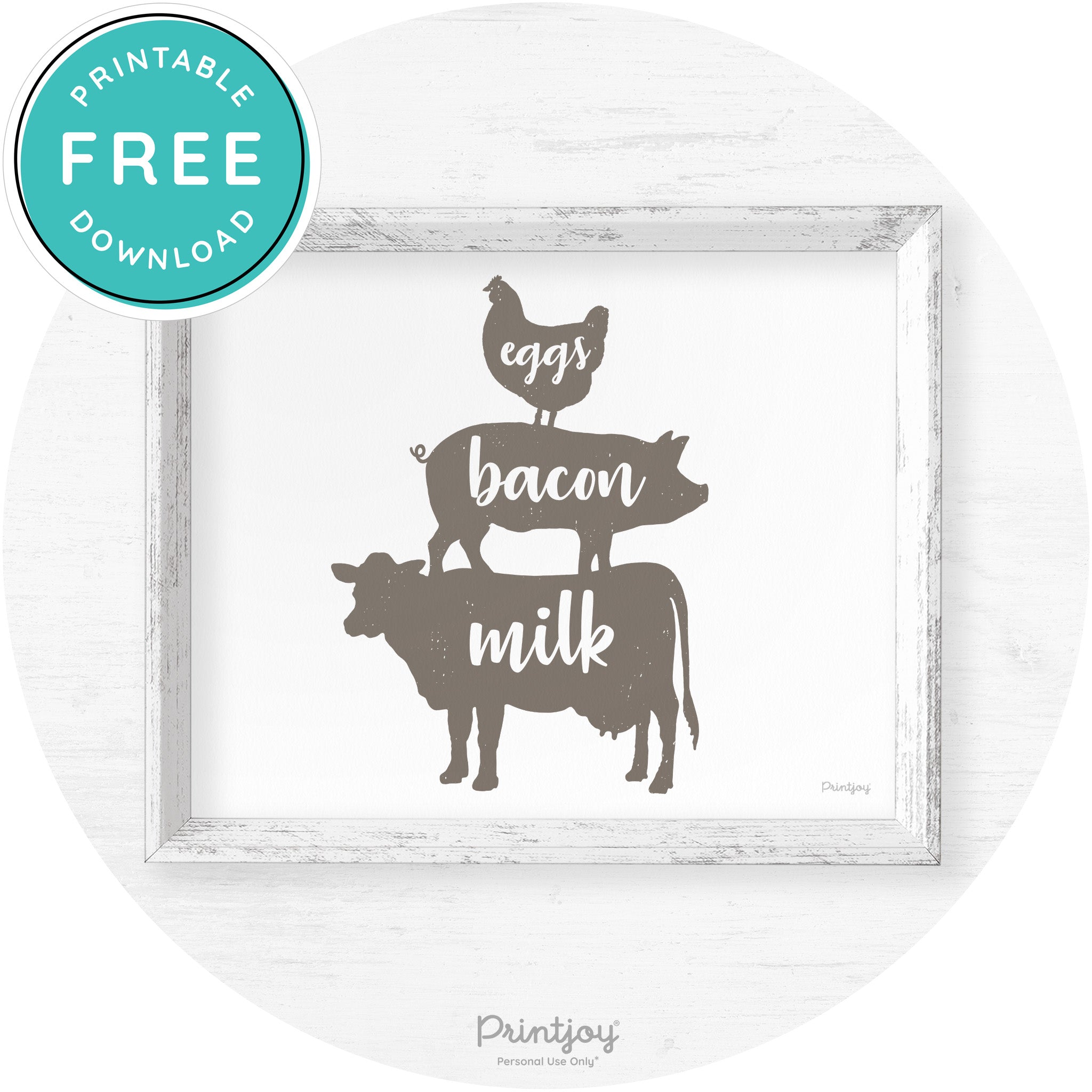 Stacked Farm Animals Eggs Bacon Milk Farmhouse Art Free Printable