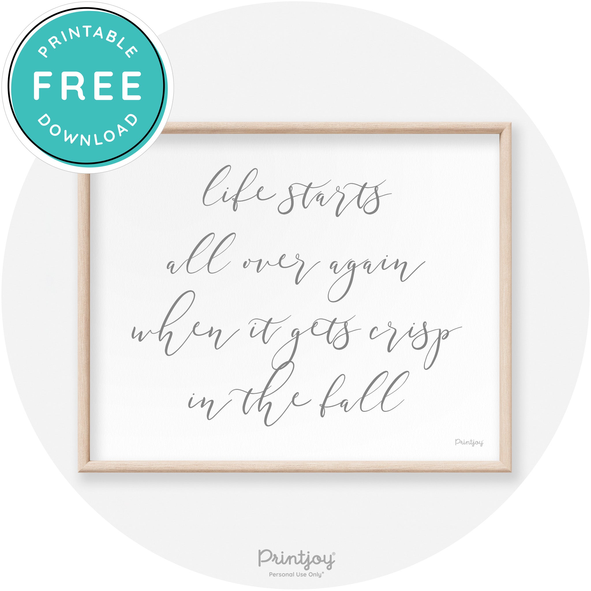 Fall Quote Modern Transitional Decor Wall Art Printable