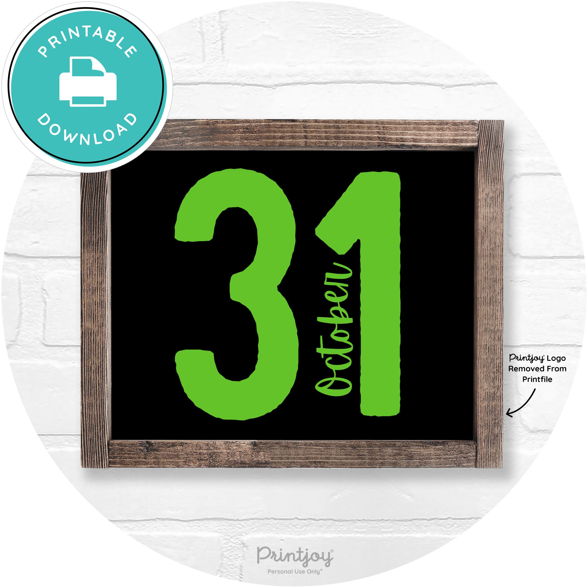 October 31 Halloween Rustic Farmhouse Wall Art Printable