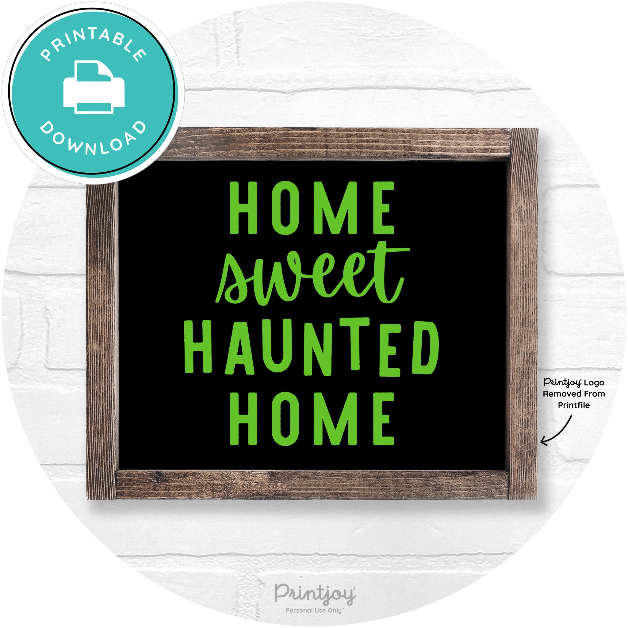 Home Sweet Haunted Home Rustic Halloween Wall Art Printable
