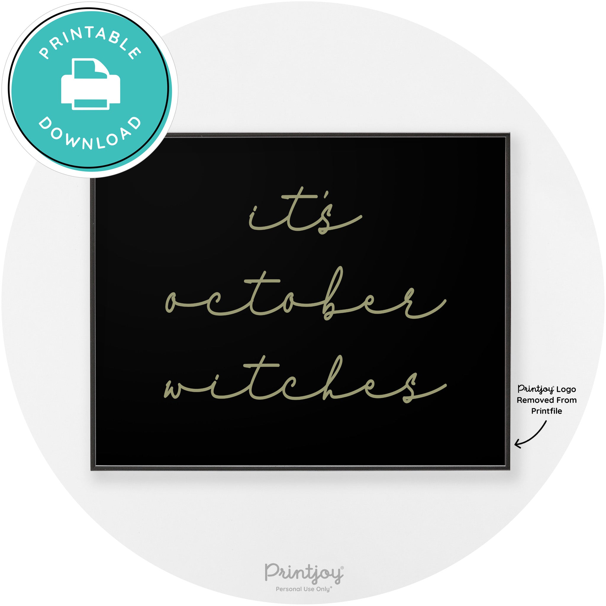 It's October Witches Halloween Modern Chic Wall Art Free Printable