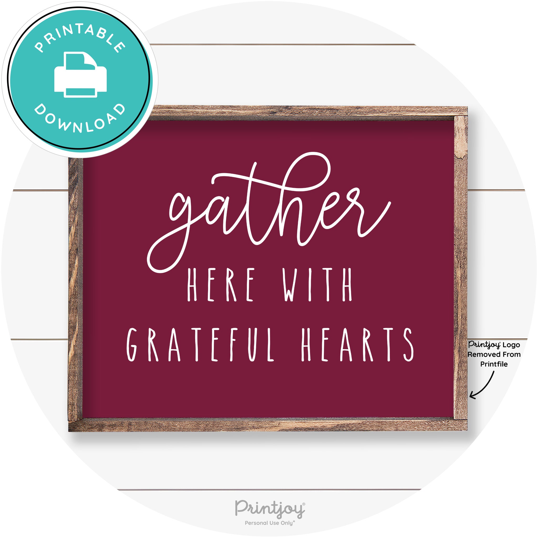 Gather Here Grateful Hearts Farmhouse Wall Art Decor Free Printable