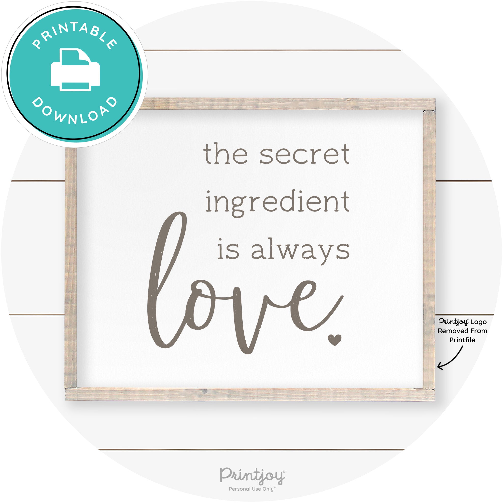 Secret Ingredient Is Love Farmhouse Kitchen Wall Art Free Printable