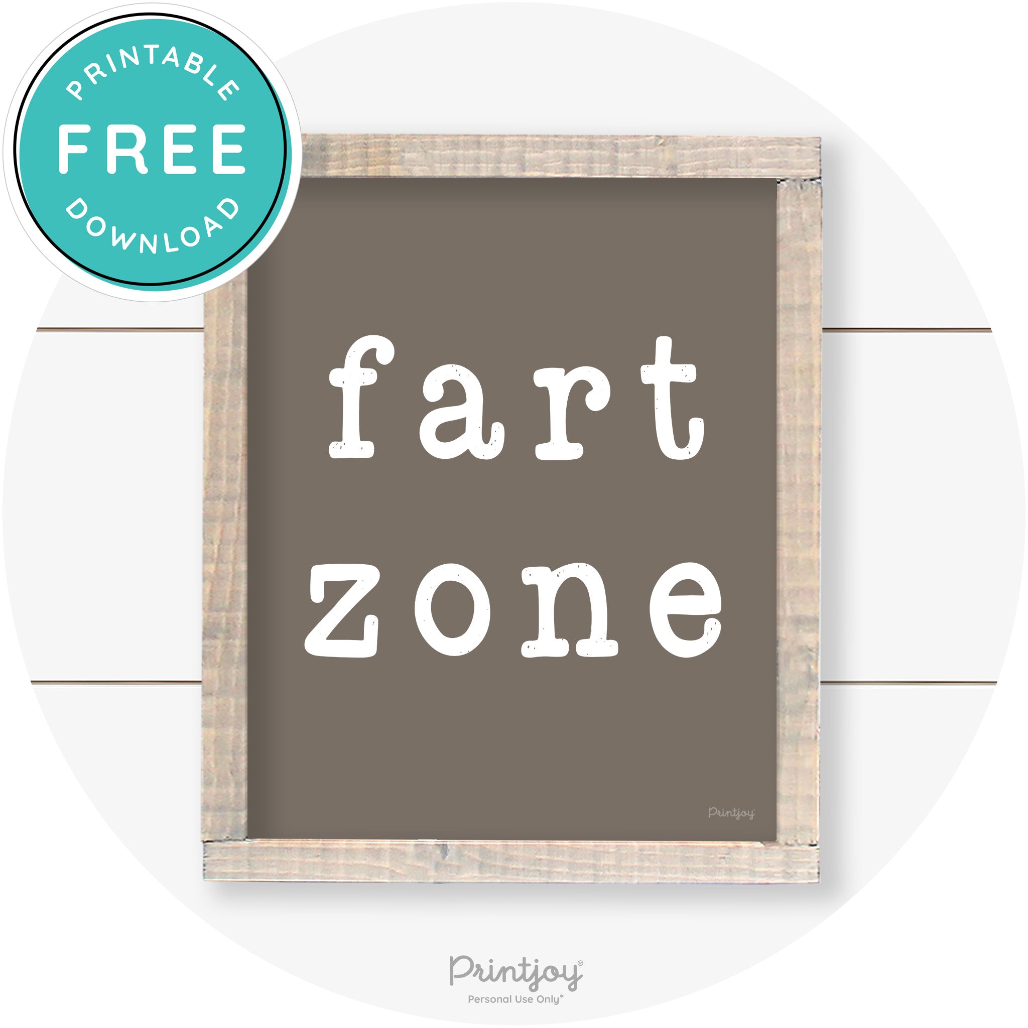 Fart Zone Funny Farmhouse Bathroom Wall Art Decor Free Printable