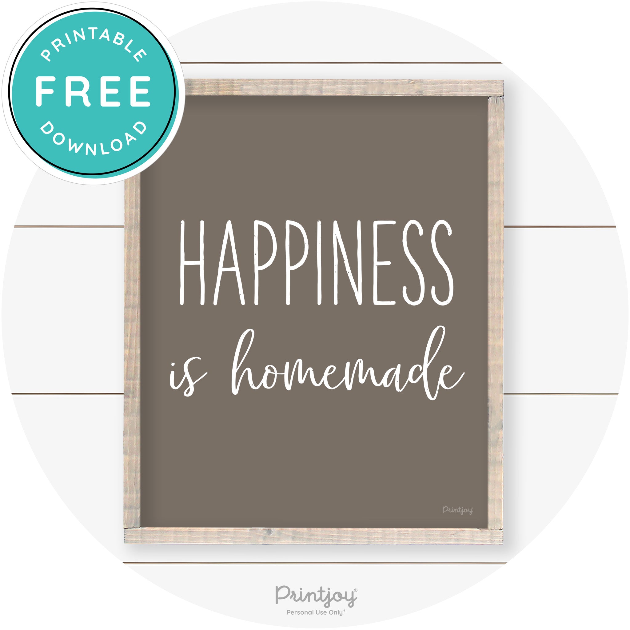 Happiness Is Homemade Kitchen Farmhouse Wall Art Free Printable