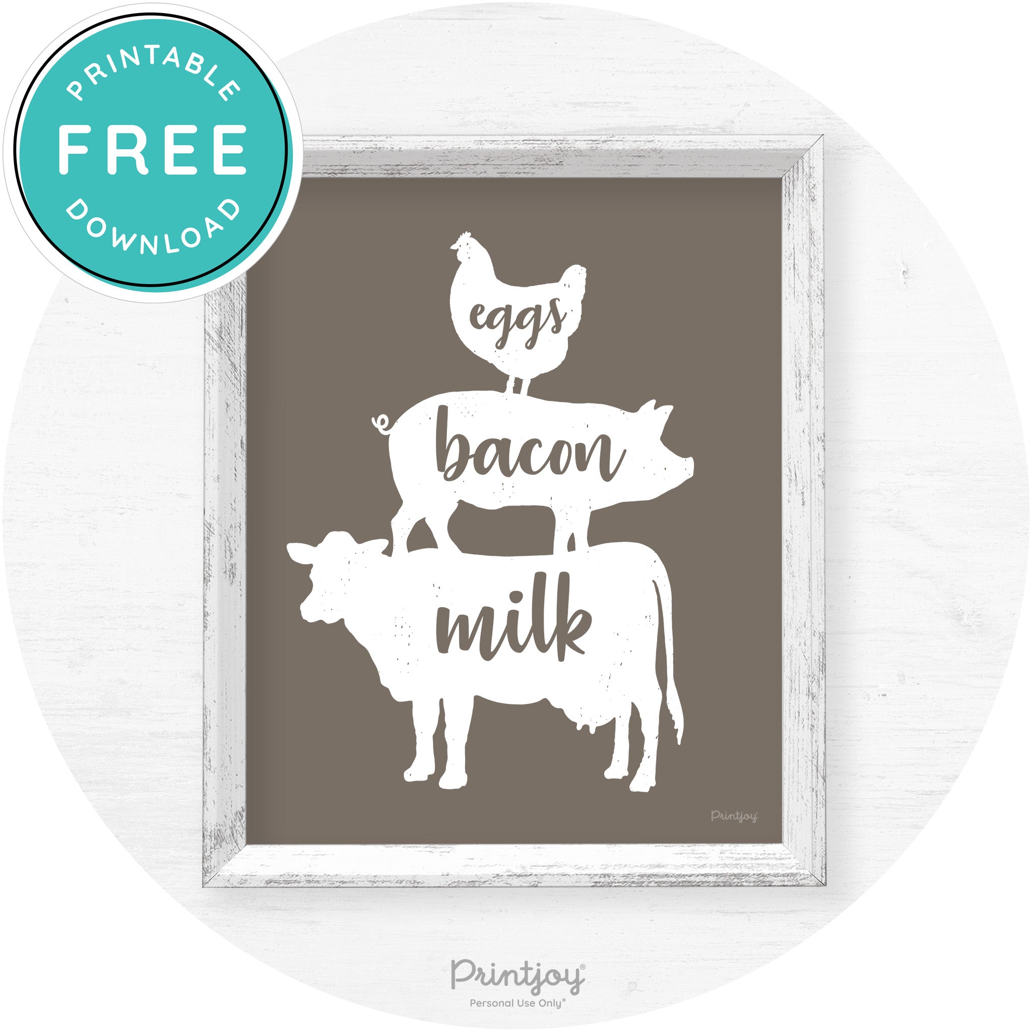 Stacked Farm Animals Eggs Bacon Milk Farmhouse Art Free Printable