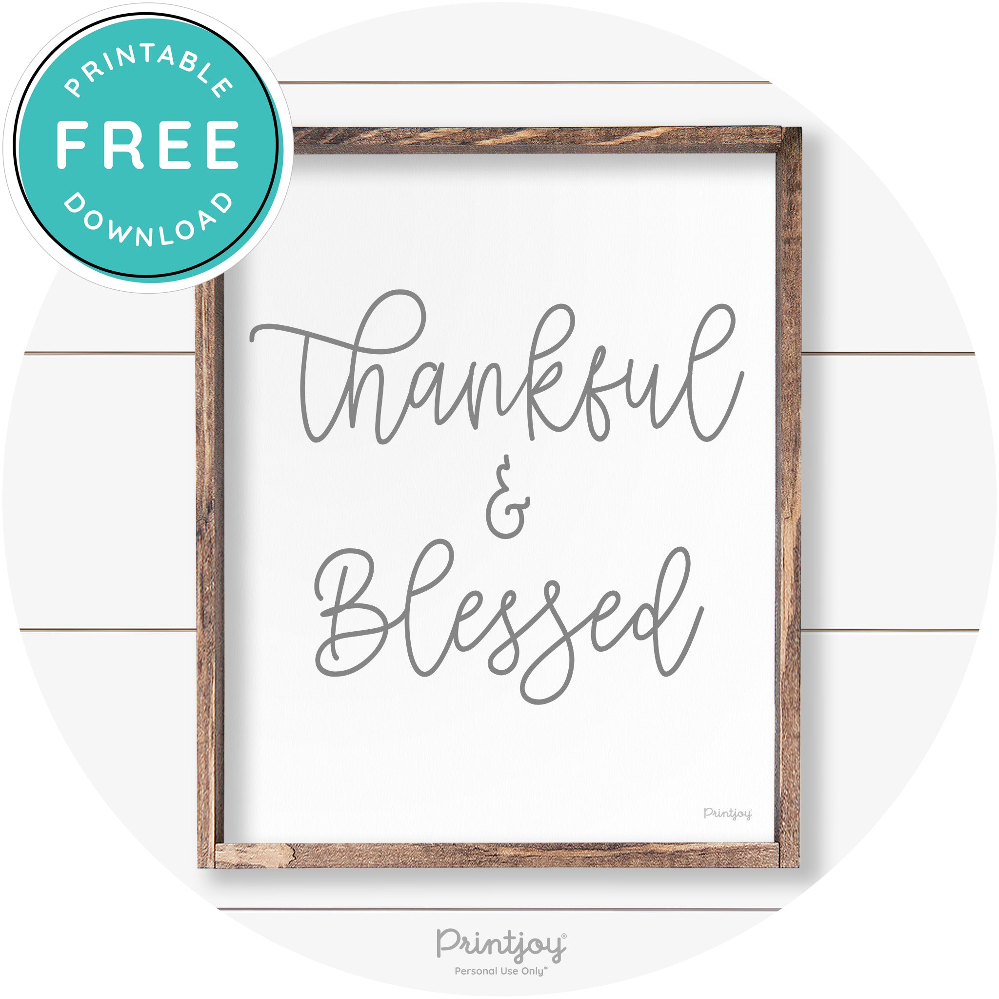 Thankful And Blessed Thanksgiving Farmhouse Wall Art Free Printable
