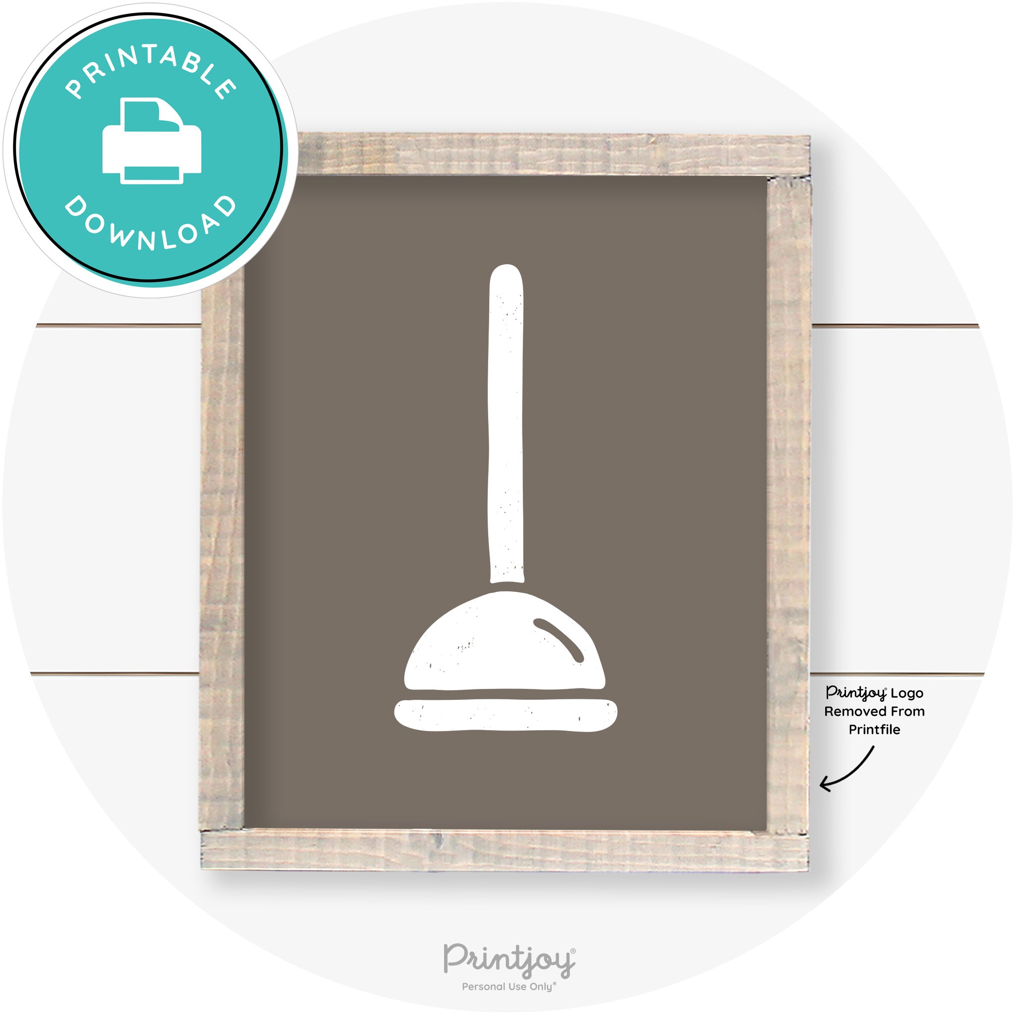 Toilet Plunger Bathroom Sign Farmhouse Wall Art Decor Free Printable