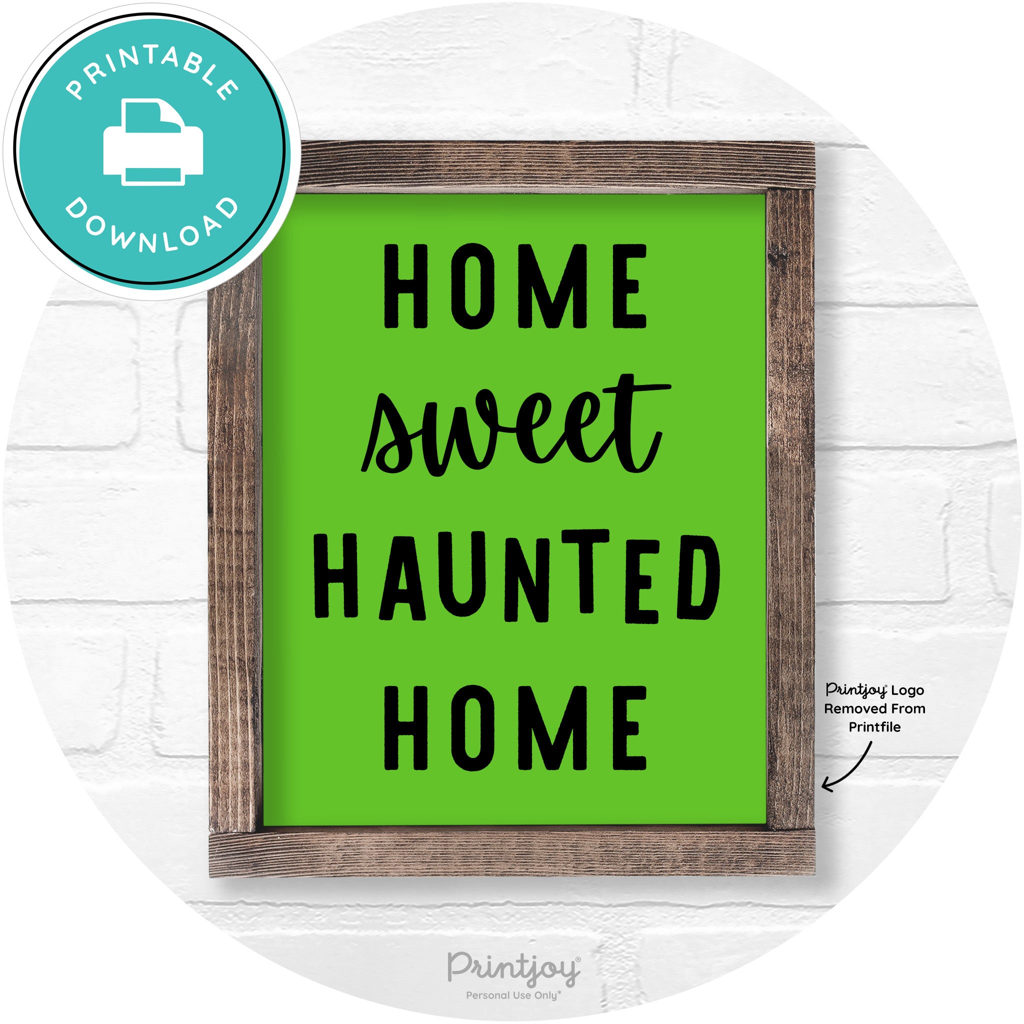 Home Sweet Haunted Home Rustic Halloween Wall Art Printable