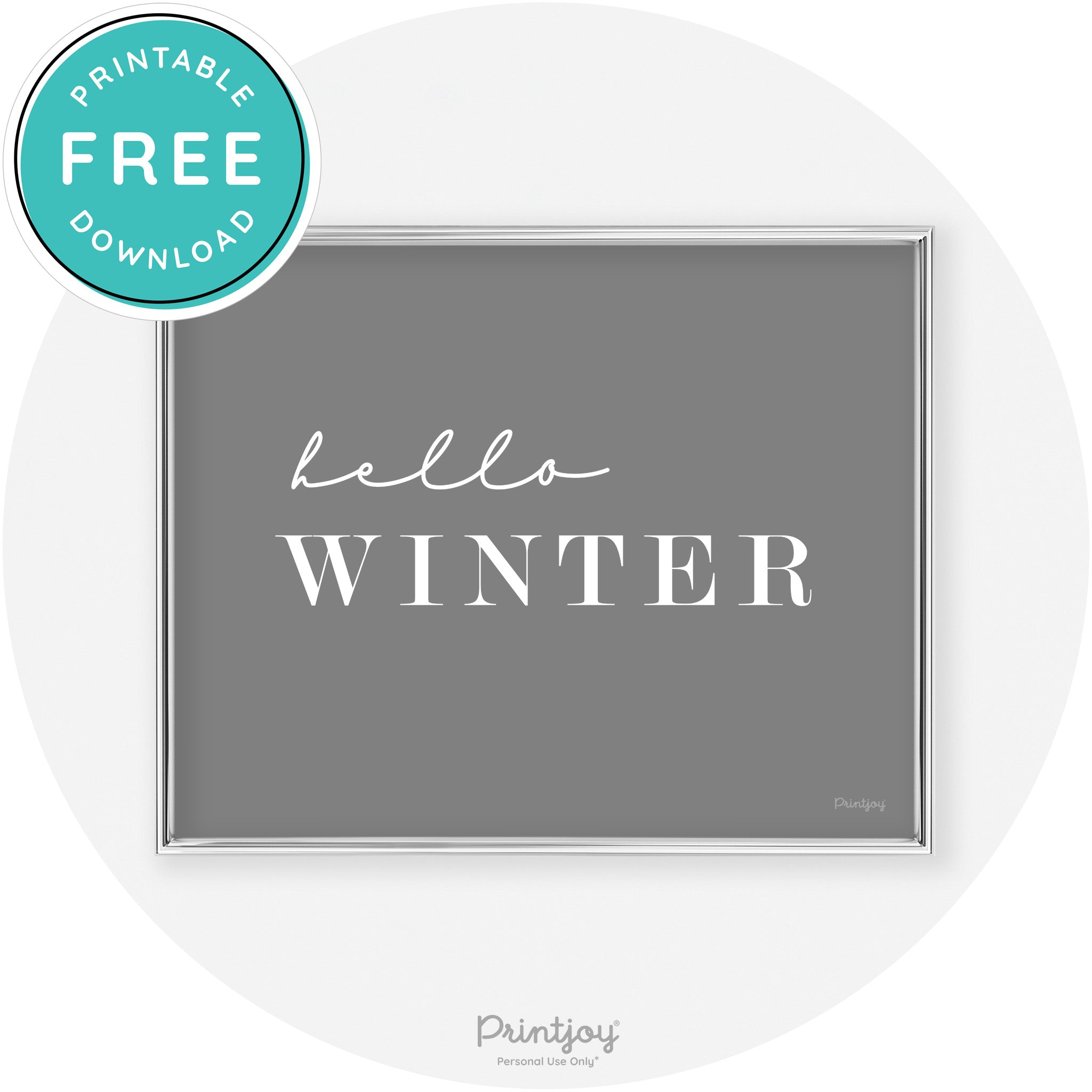 Hello Winter Cute Seasonal Modern Chic Wall Art Decor Free Printable
