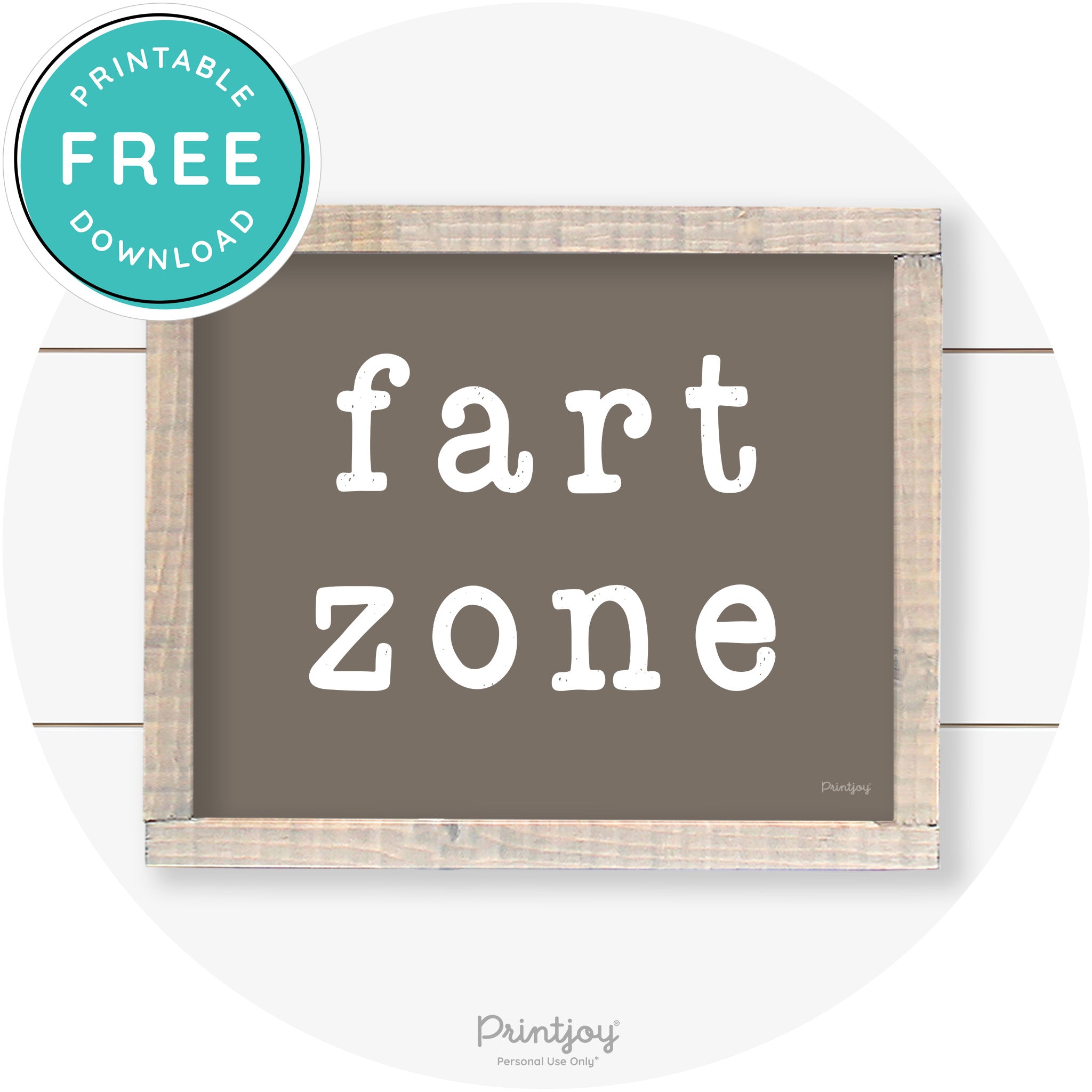 Fart Zone Funny Farmhouse Bathroom Wall Art Decor Free Printable