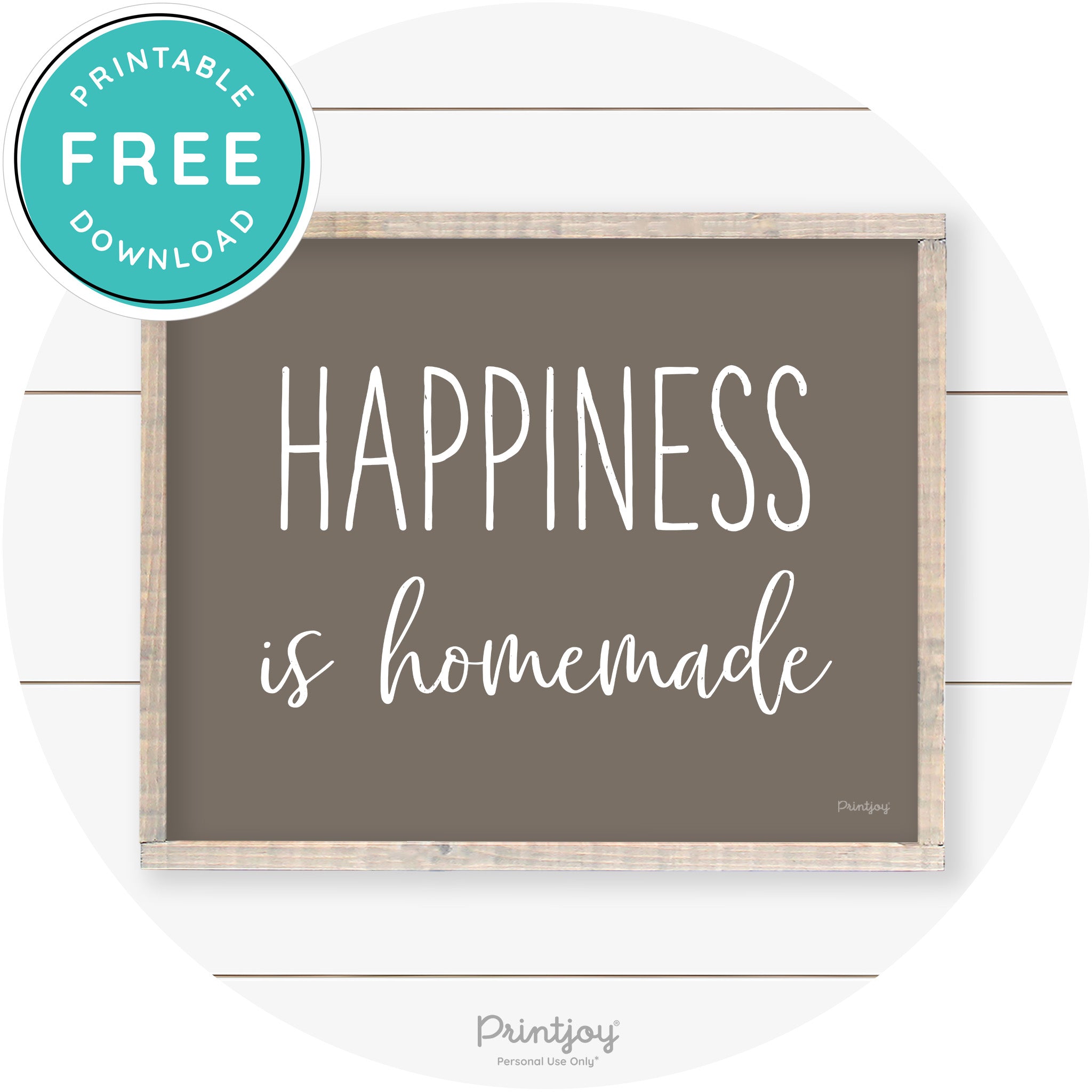 Happiness Is Homemade Kitchen Farmhouse Wall Art Free Printable