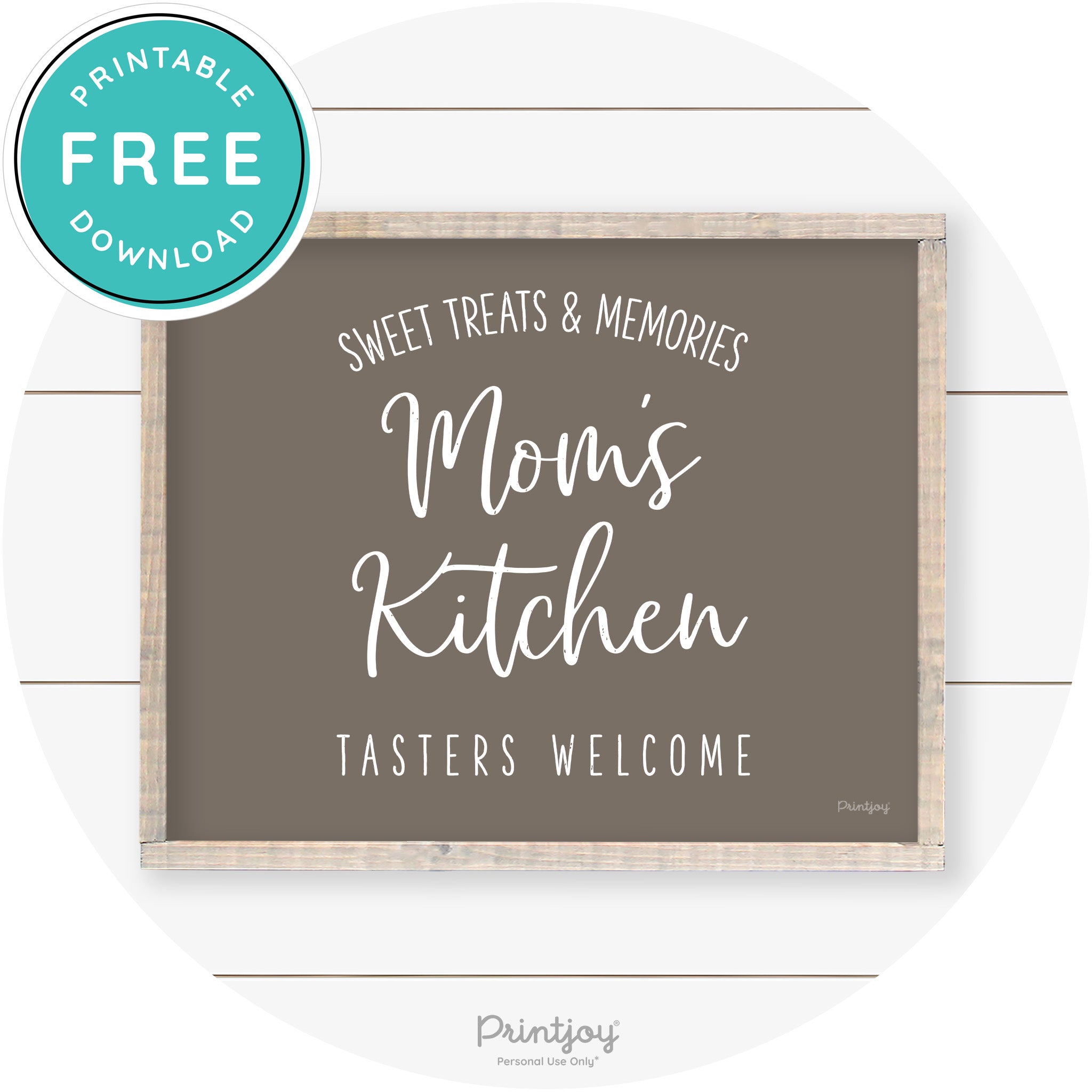 Mom's Kitchen Tasters Welcome Farmhouse Wall Art Free Printable