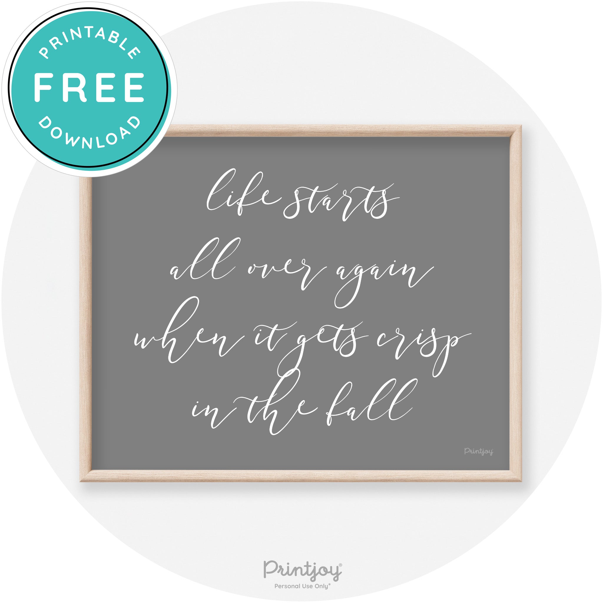 Fall Quote Modern Transitional Decor Wall Art Printable