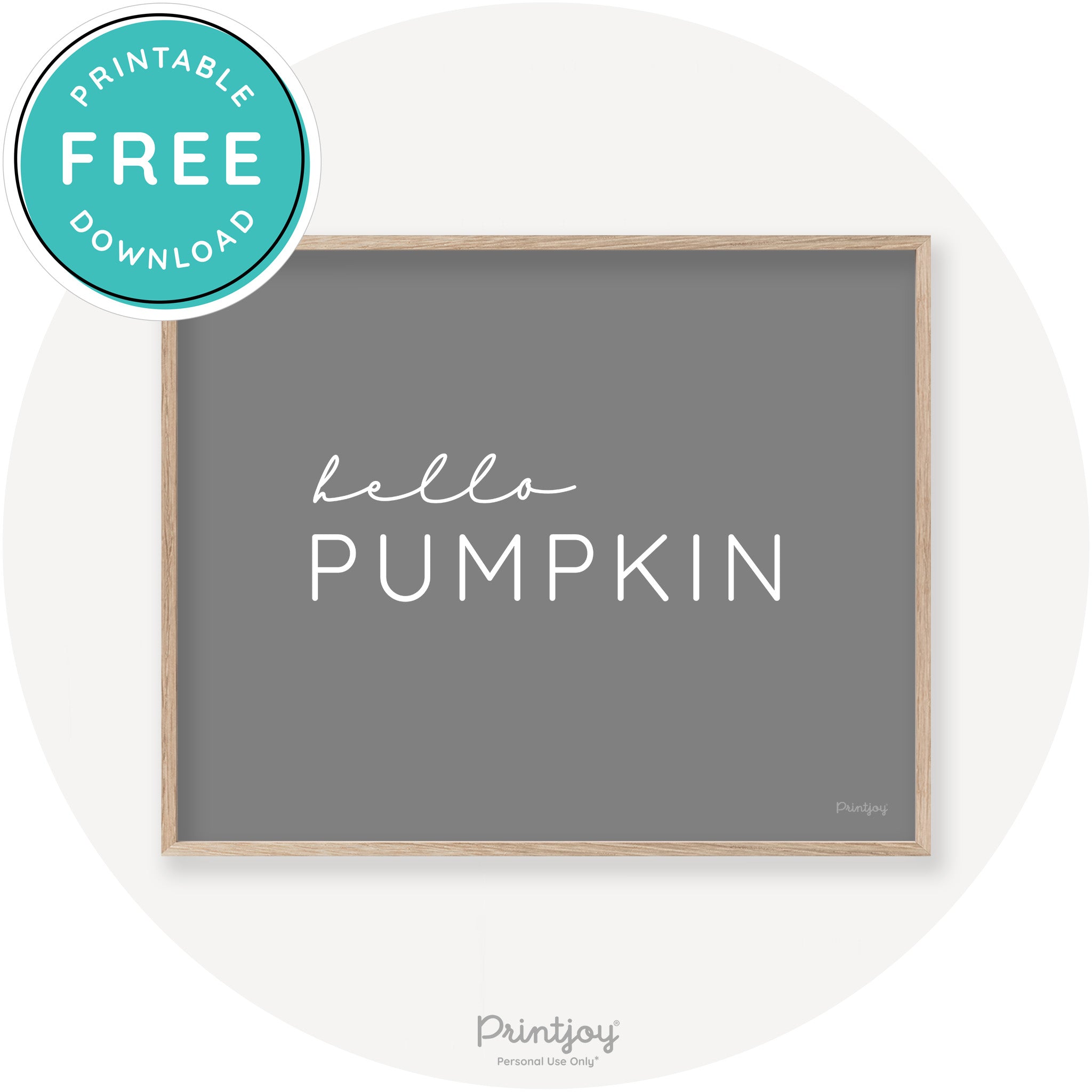 Hello Pumpkin Simple Cute Modern Chic Decor Wall Art Printable