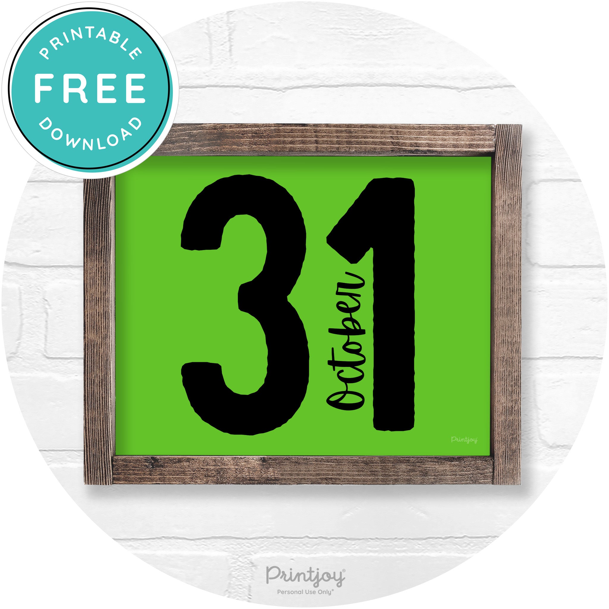 October 31 Halloween Rustic Farmhouse Wall Art Printable