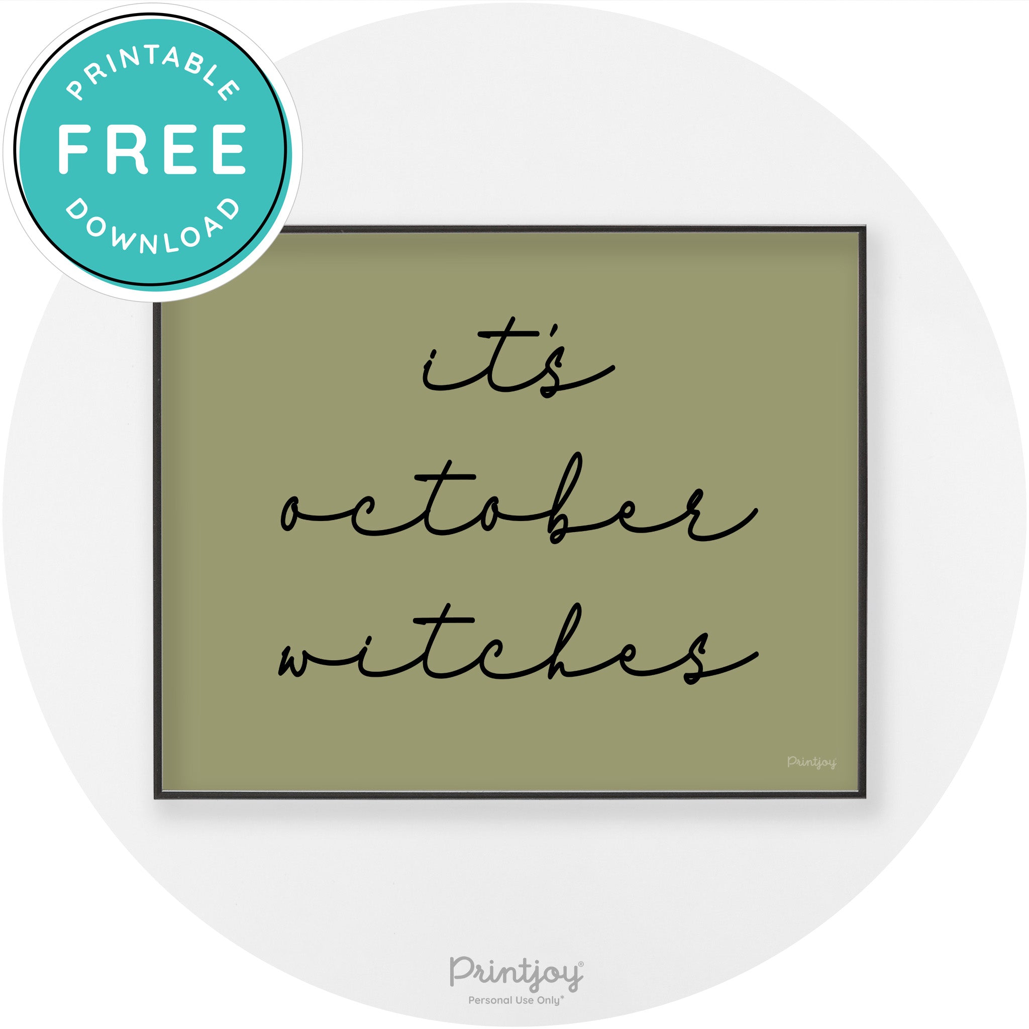 It's October Witches Halloween Modern Chic Wall Art Free Printable