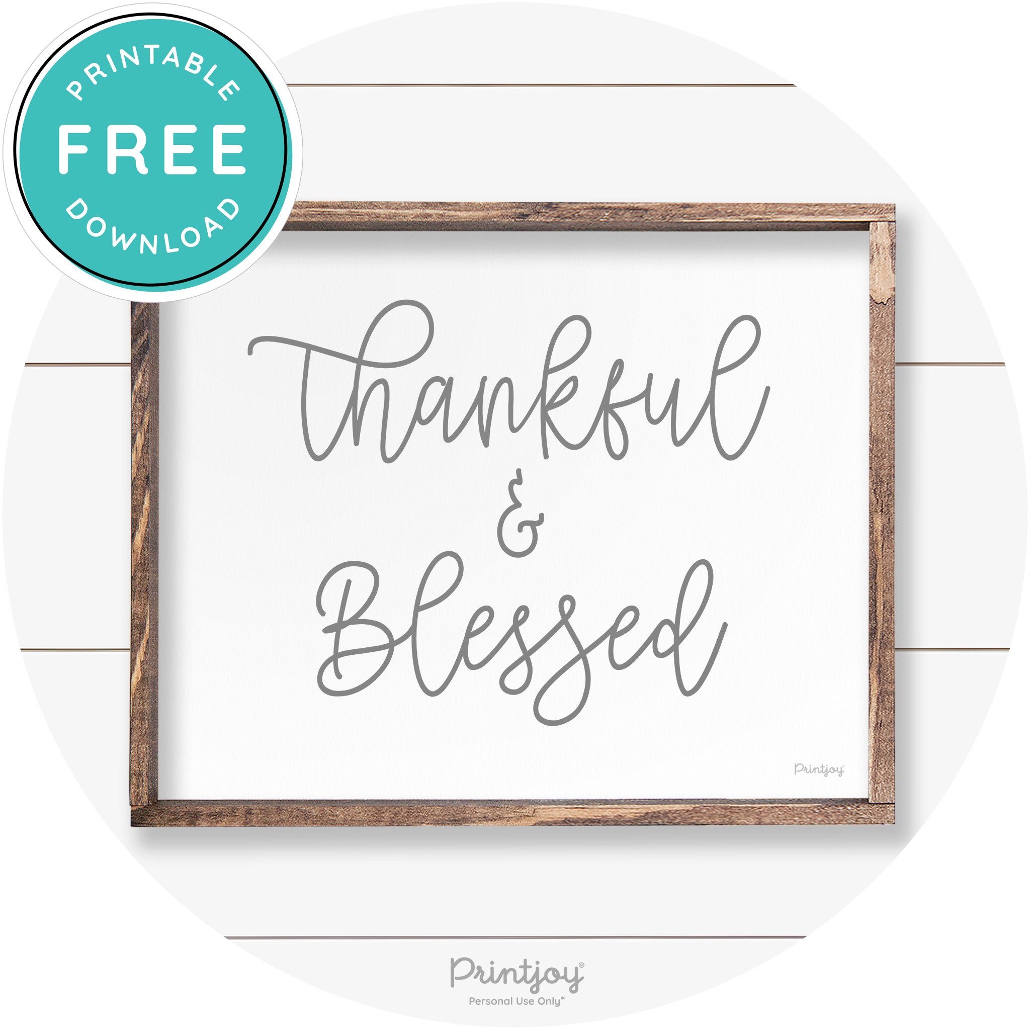 Thankful And Blessed Thanksgiving Farmhouse Wall Art Free Printable