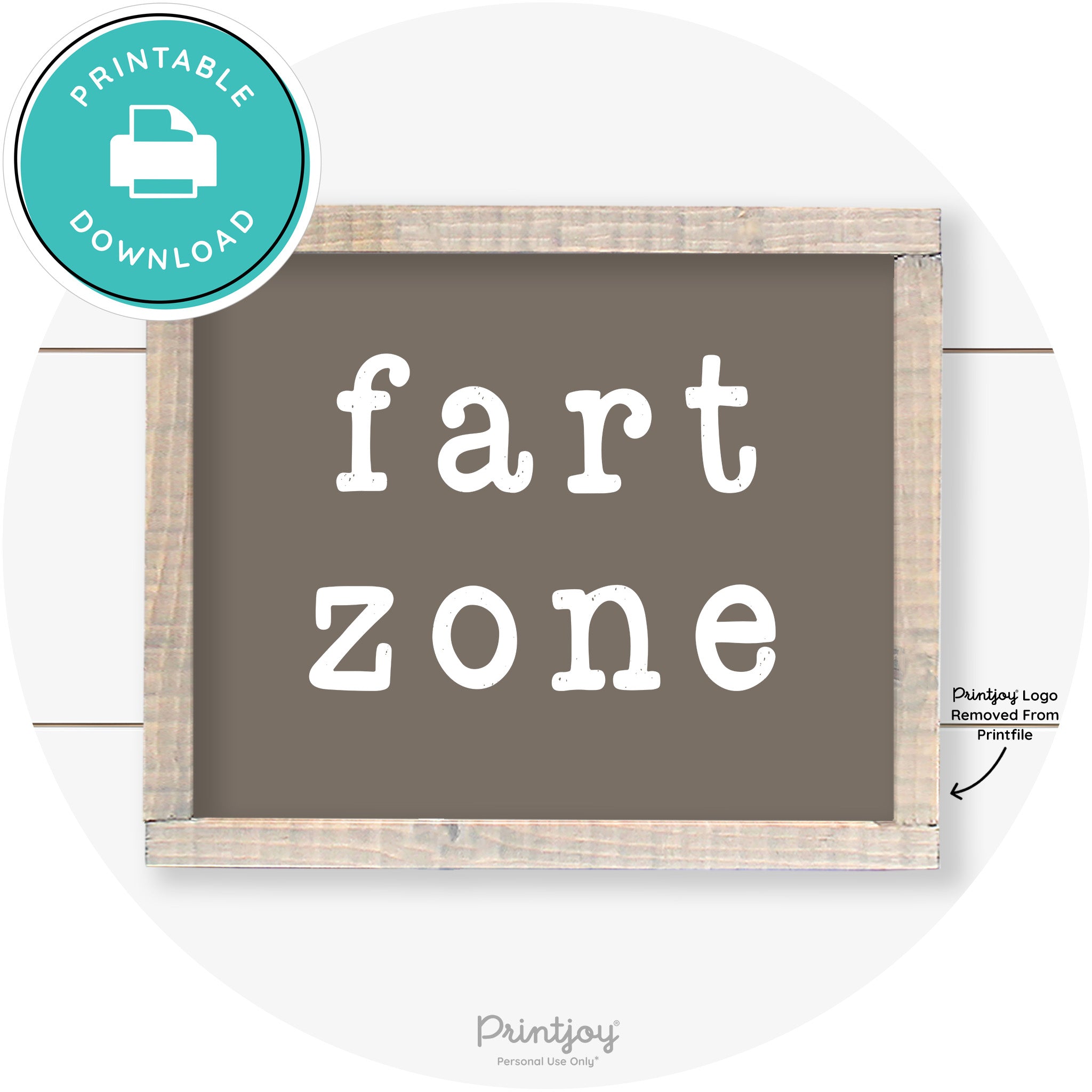 Fart Zone Funny Farmhouse Bathroom Wall Art Decor Free Printable