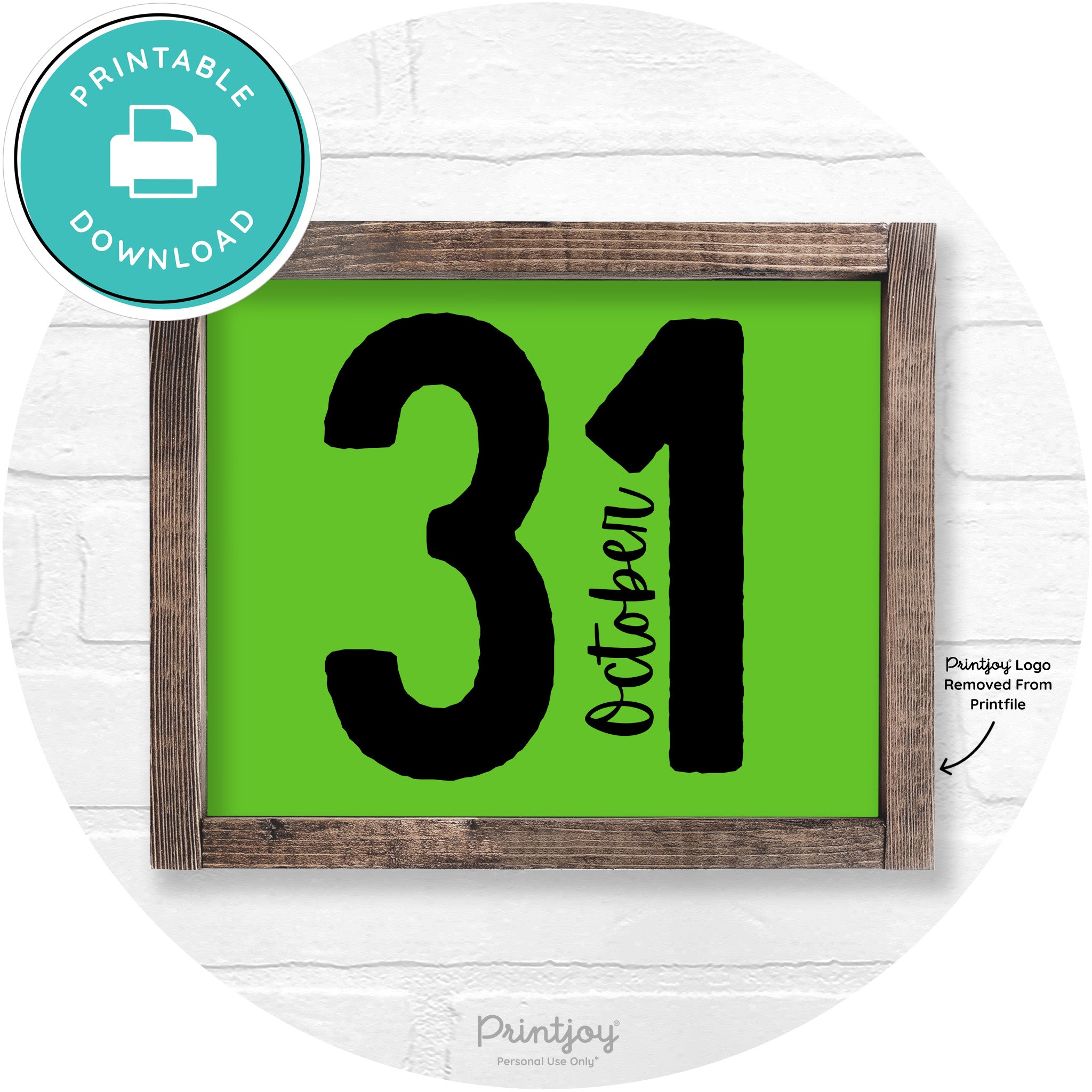 October 31 Halloween Rustic Farmhouse Wall Art Printable