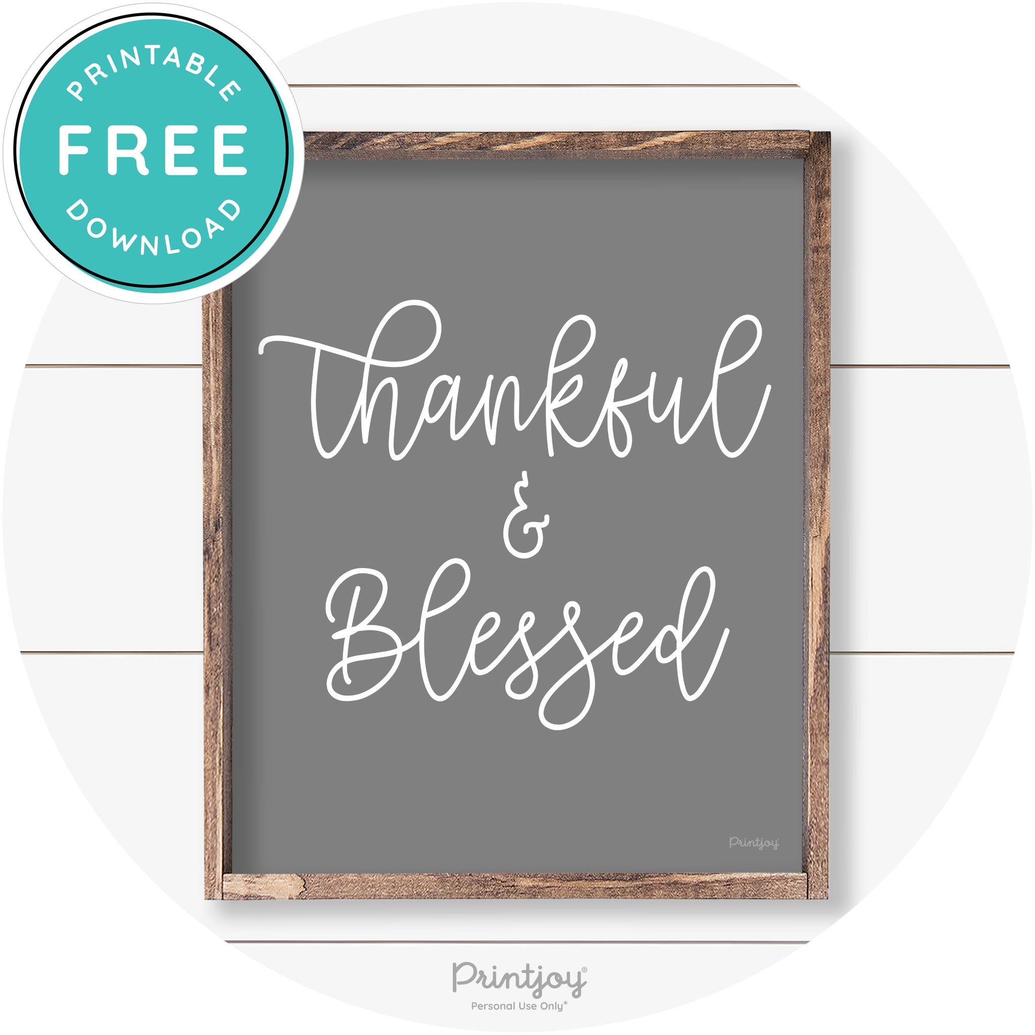 Thankful And Blessed Thanksgiving Farmhouse Wall Art Free Printable