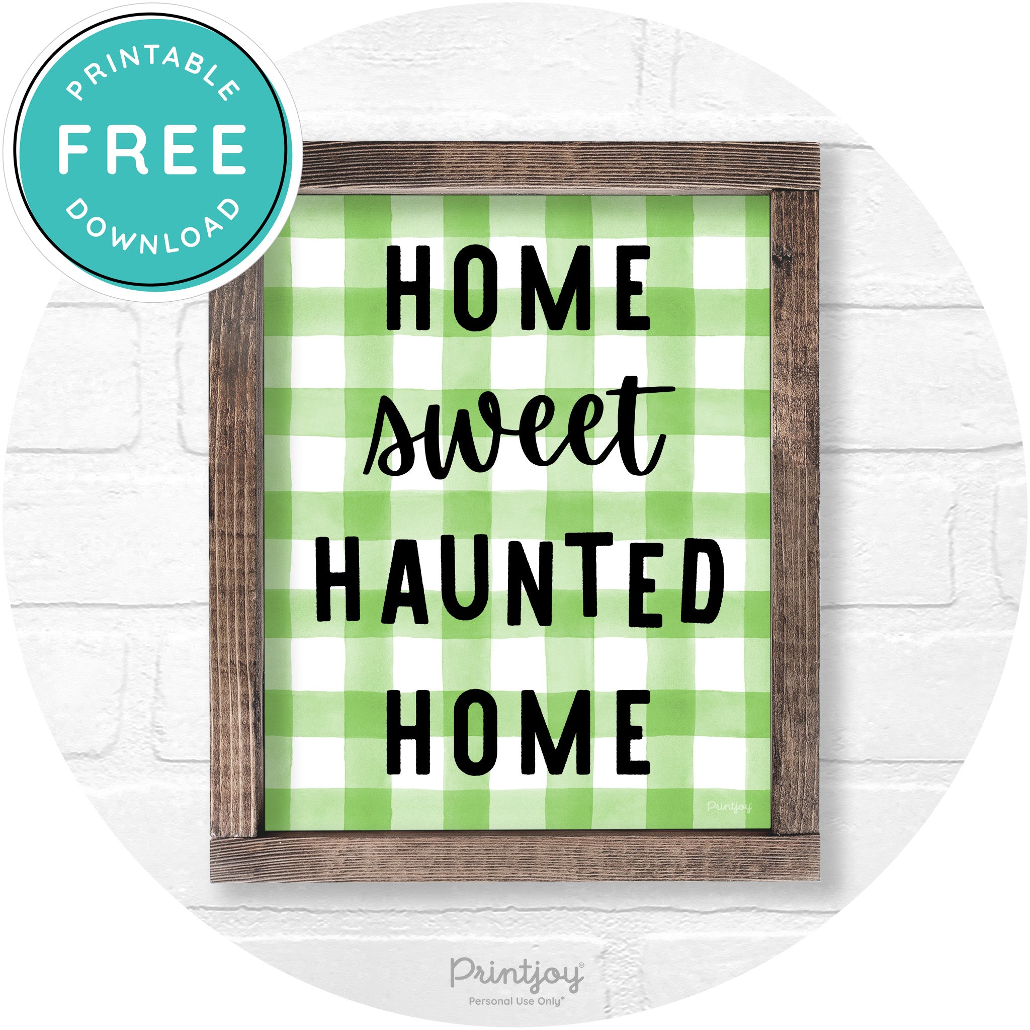 Home Sweet Haunted Home Rustic Halloween Wall Art Printable