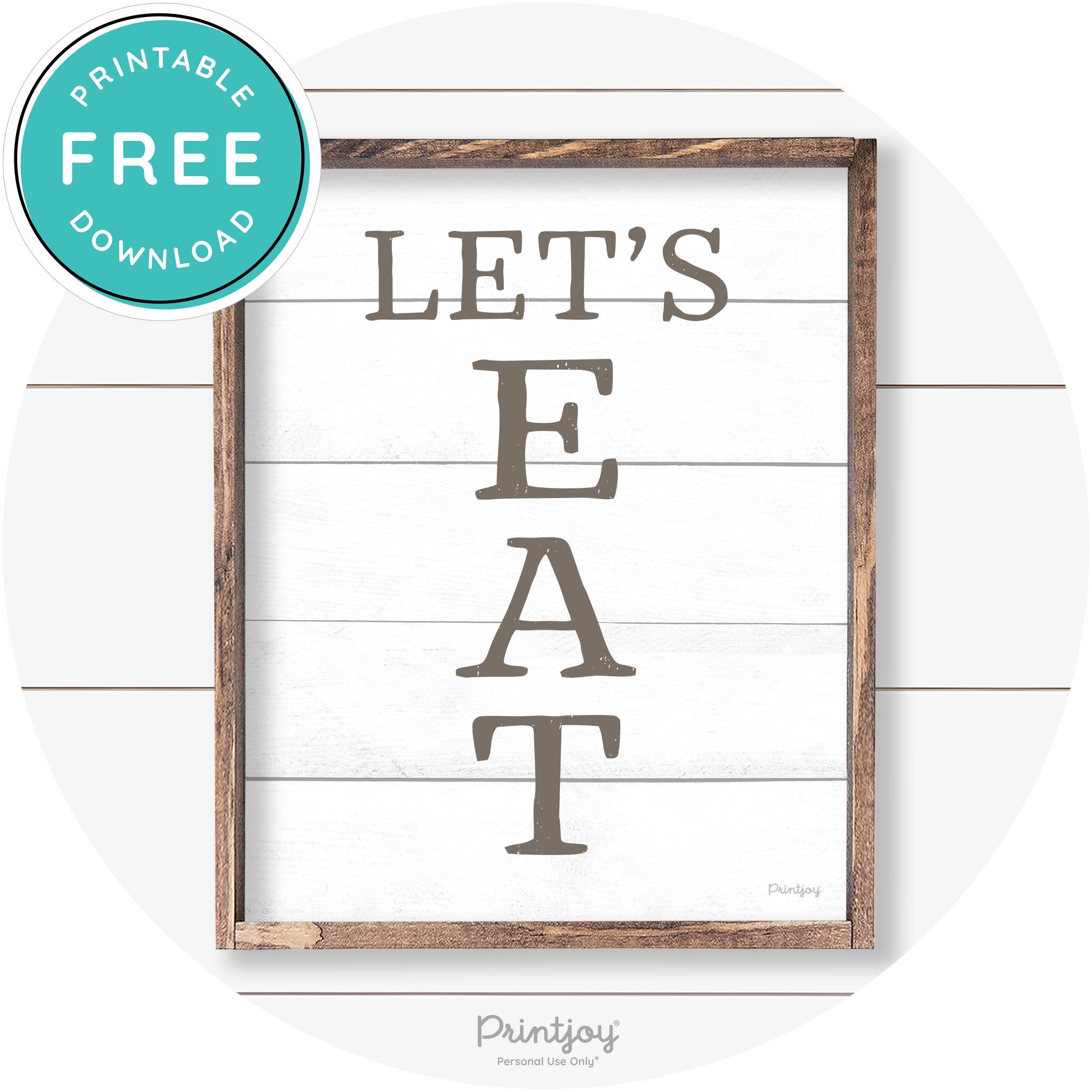 Let's Eat Kitchen Sign Rustic Farmhouse Wall Art Decor Free Printable