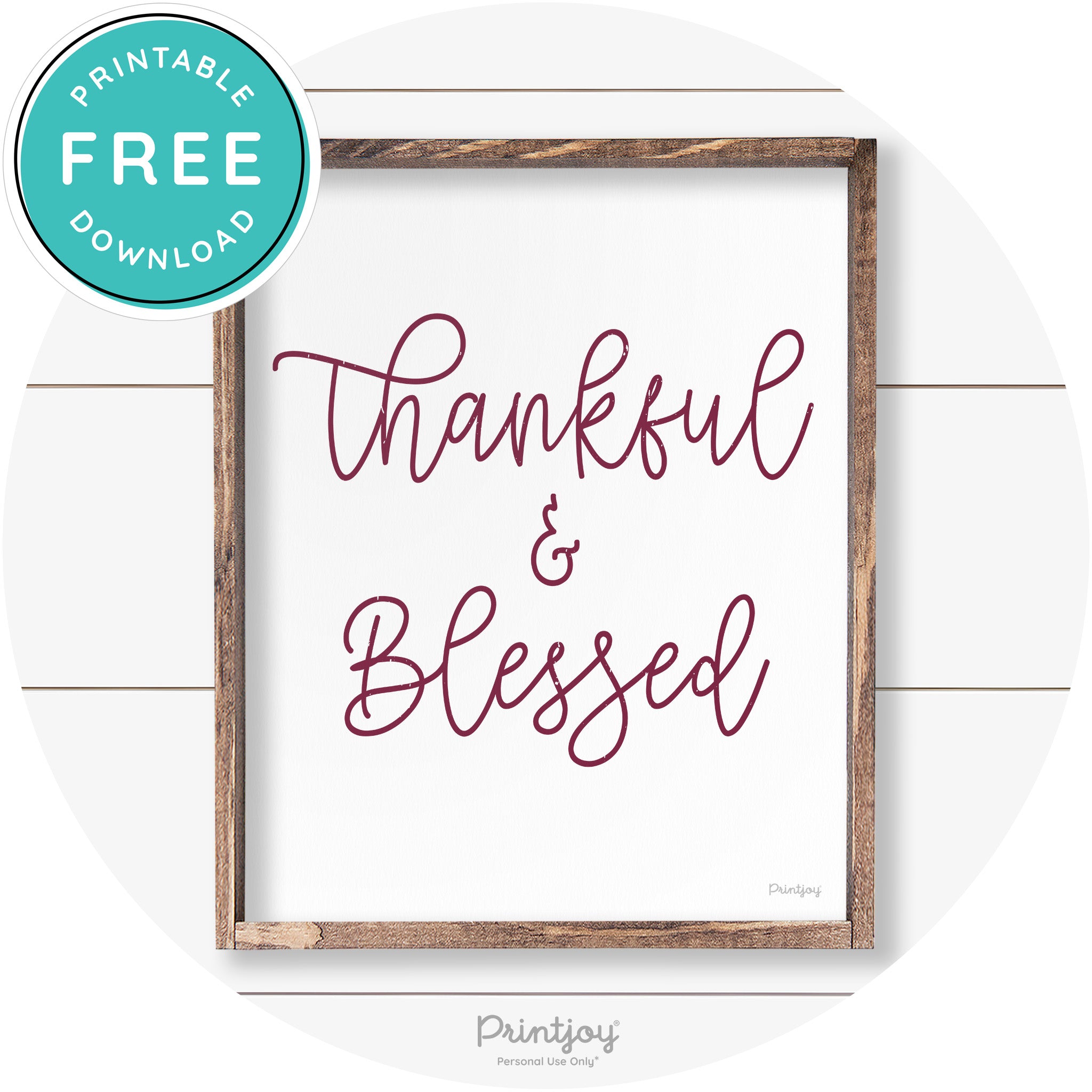 Thankful And Blessed Thanksgiving Farmhouse Wall Art Free Printable - Printjoy