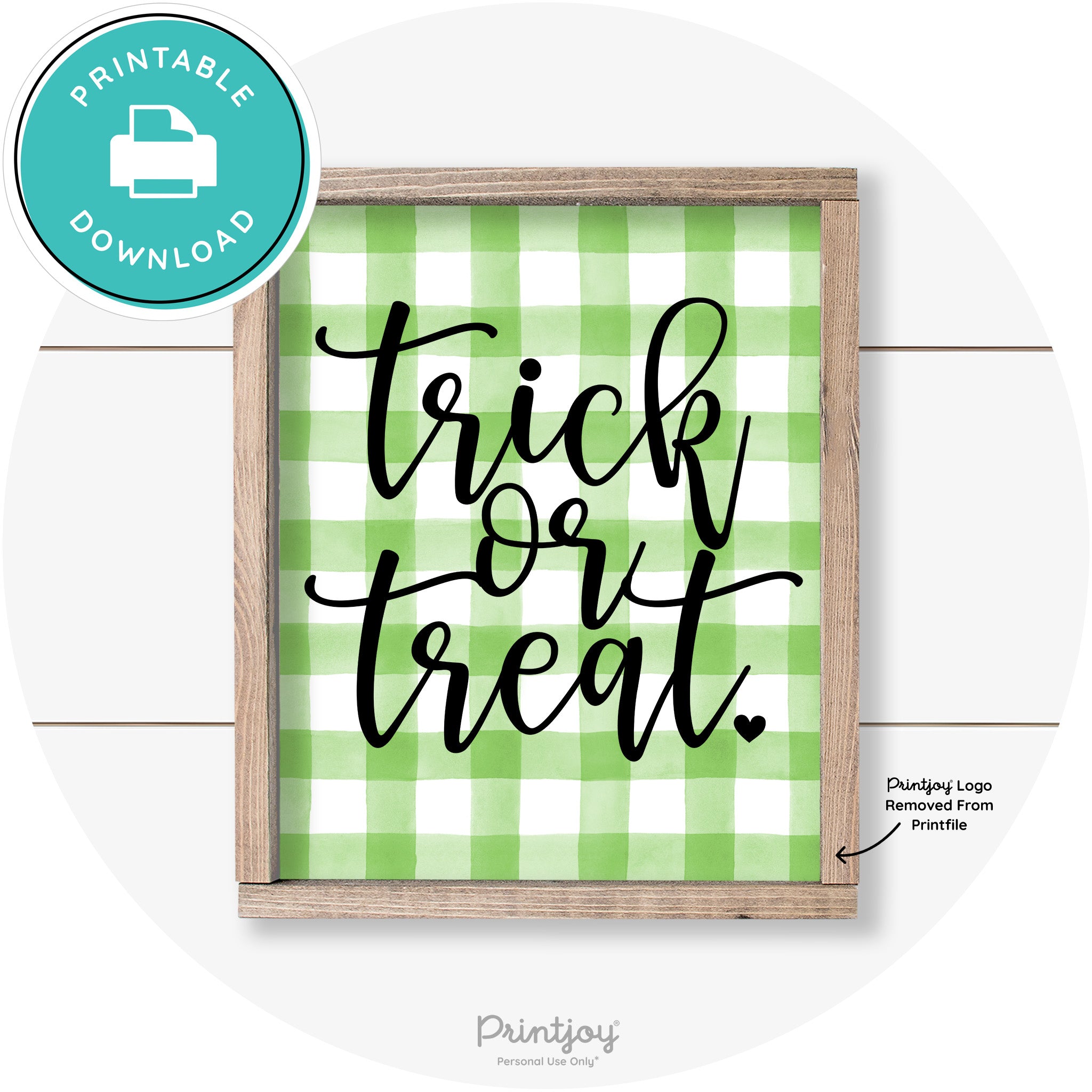Halloween Cute Trick Or Treat Heart Farmhouse Wall Art Free Printable