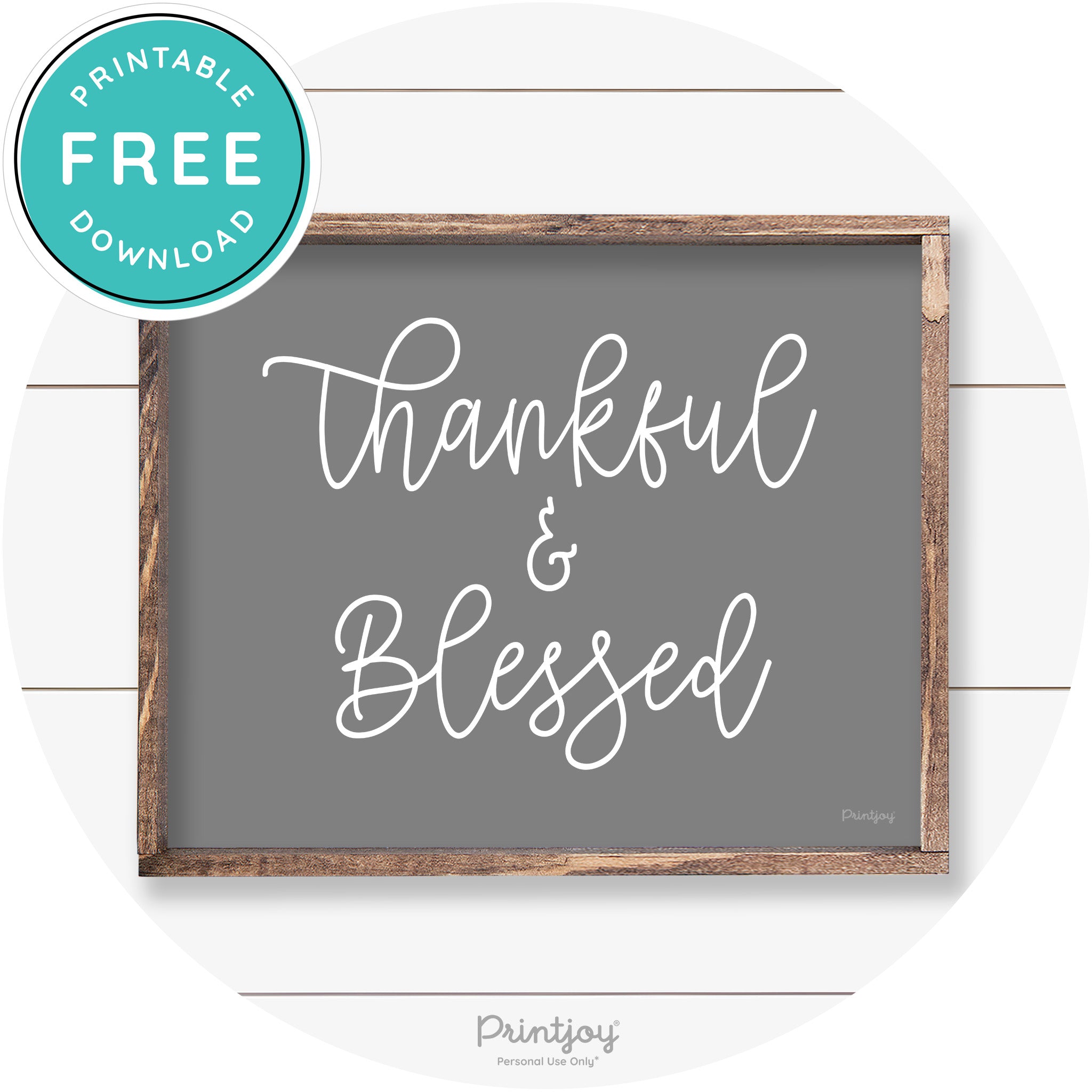 Thankful And Blessed Thanksgiving Farmhouse Wall Art Free Printable