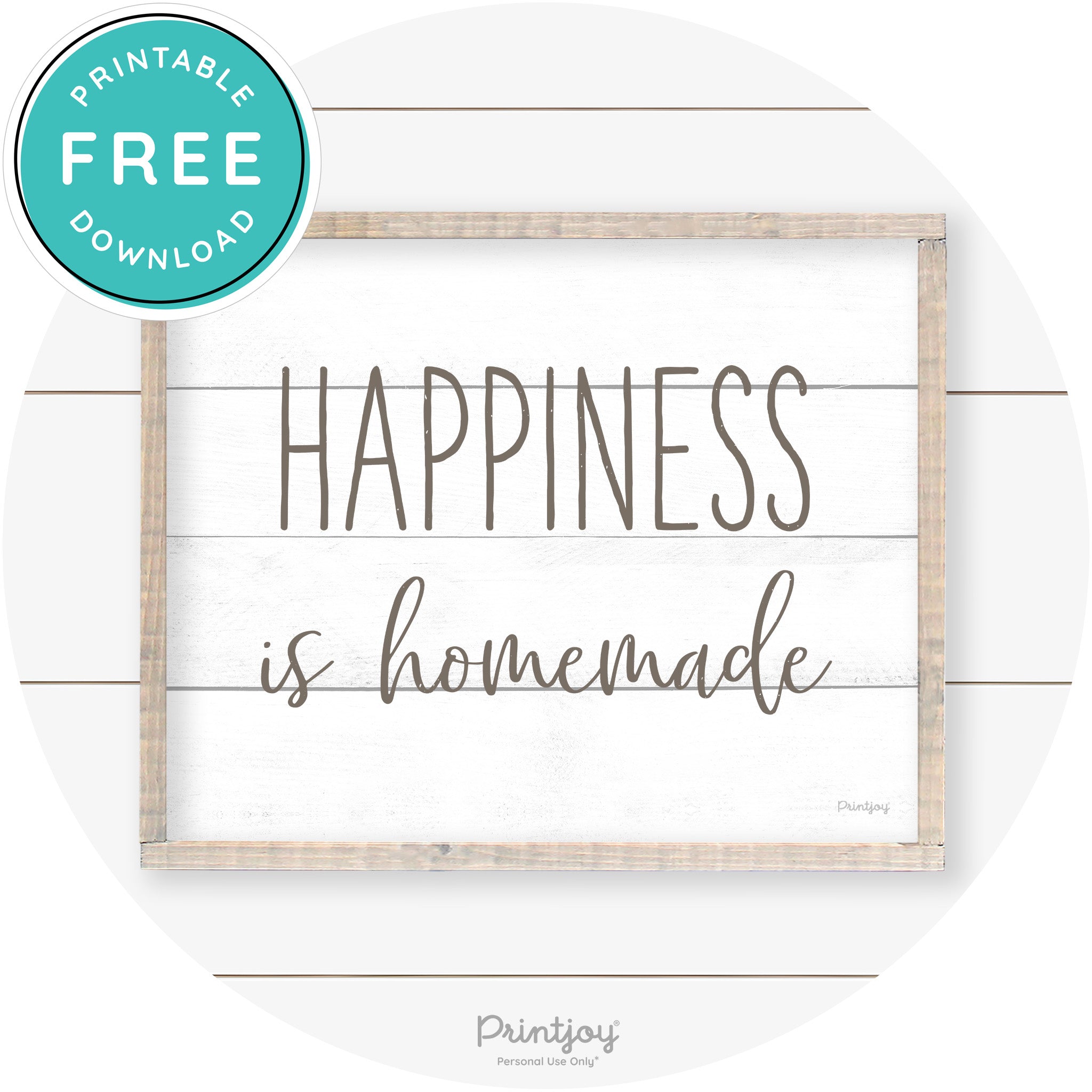 Happiness Is Homemade Kitchen Farmhouse Wall Art Free Printable